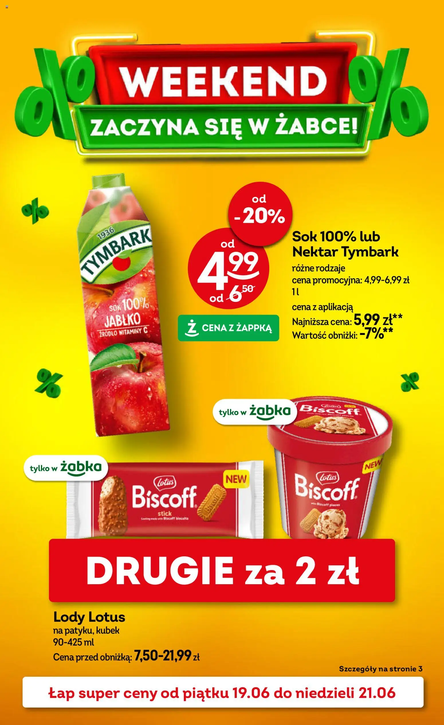 Pogląd gazetki "Żabka gazetka - Weekendowe promocje" ze sklepu Żabka ważnej od 19.06.2026