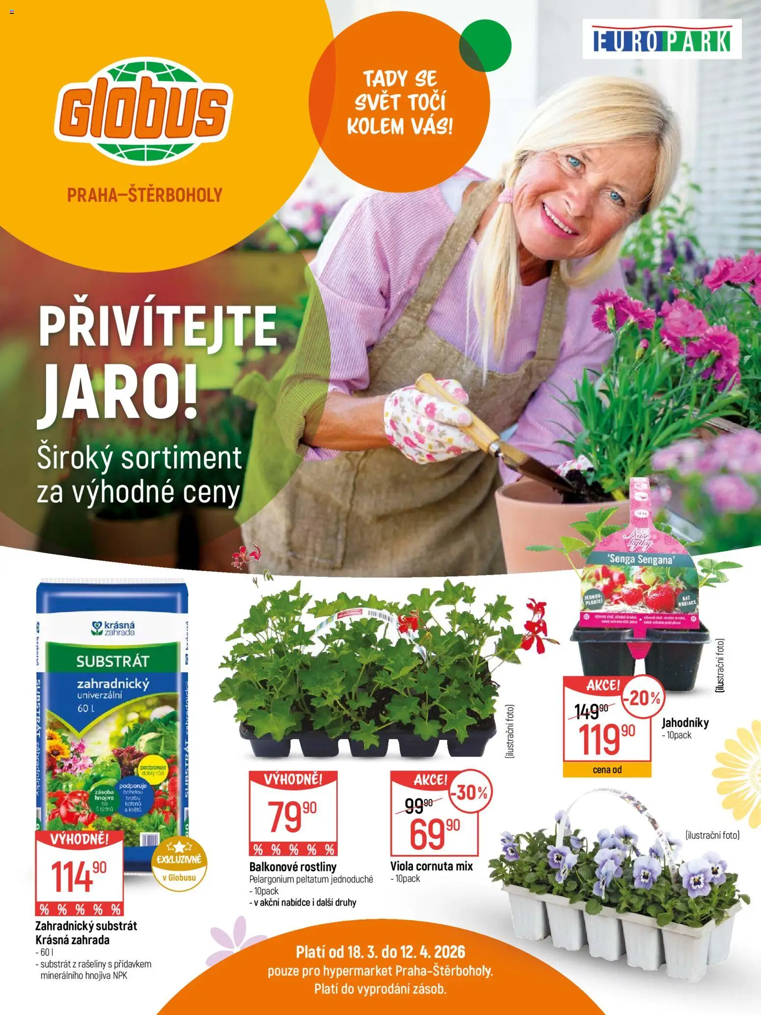 Náhled nabídky: Globus Globus leták - Praha-Štěrboholy platný od 18.03.2026 - Globus, Zahrada, Rostliny, Zahradnický substrát, Substrát