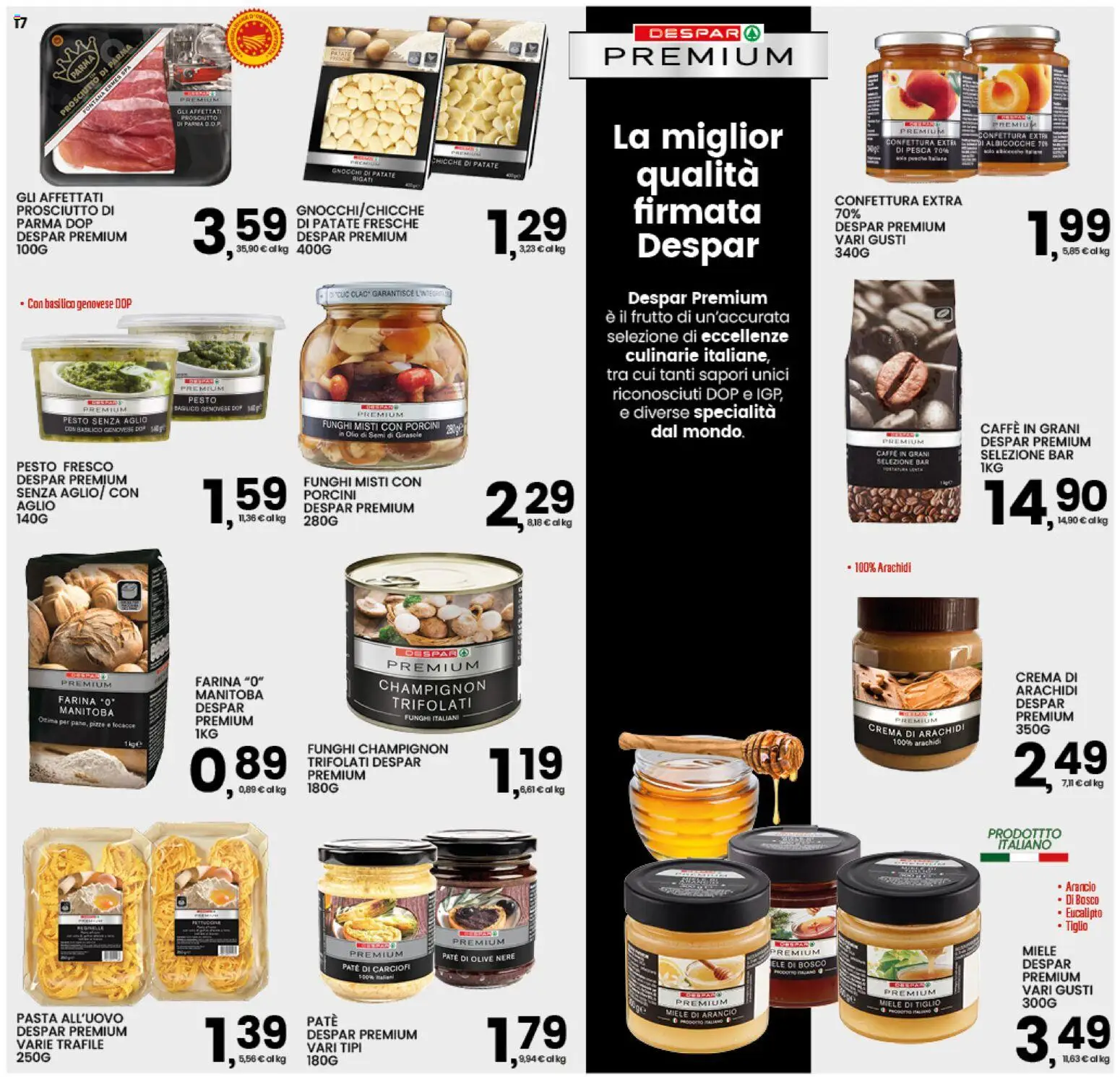 Anteprima dell'opuscolo Interspar volantino dal negozio Interspar valido da 22/10/2026 - Caffè, Miele, Carciofi, Prosciutto, Prosciutto di Parma, Olio di semi, Paté, Specialità
