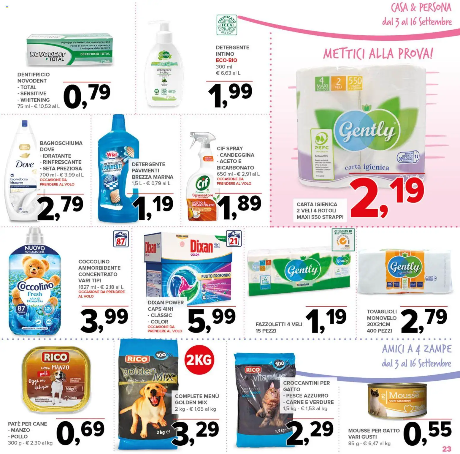 Anteprima dell'opuscolo Todis volantino dal negozio Todis valido da 03/09/2026 - Pollo, Carta igienica, Bicarbonato, Candeggina, Intimo, Ammorbidente, Dentifricio, Paté