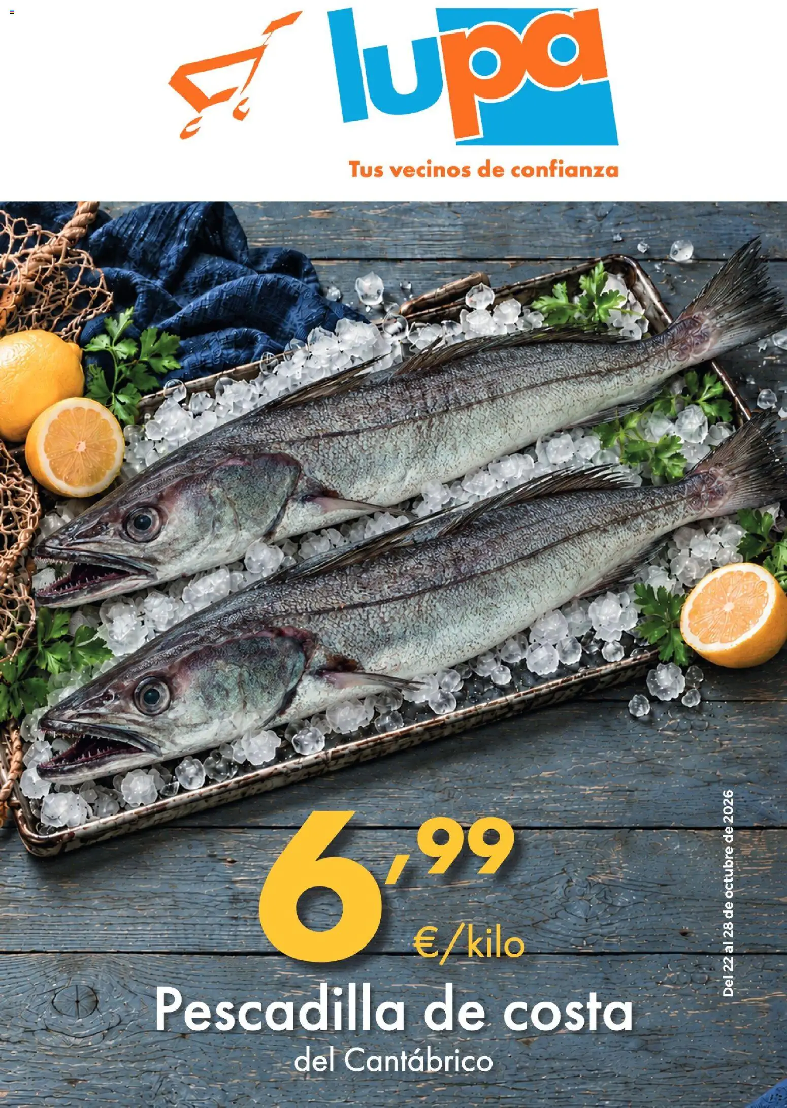 Vista previa del folleto de la tienda Lupa Supermercados válido desde el 22/10/2026 