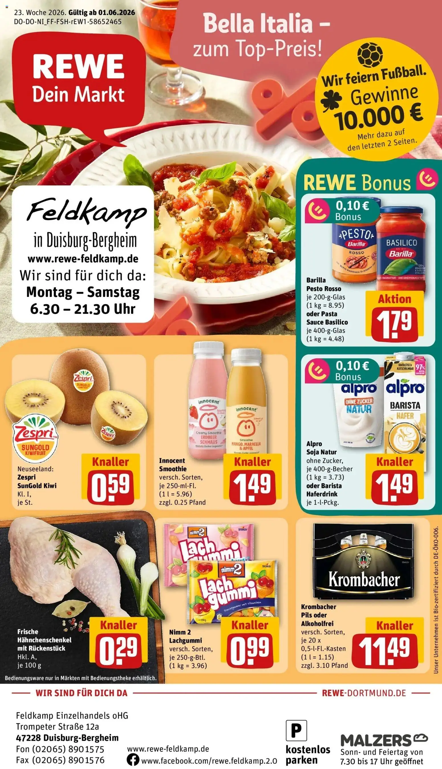 Vorschau von dem Prospekt des Geschäftes Rewe, gültig ab dem 01.06.2026 - Uhr, Kiwi, Zucker, Hahnchenschenkel, Barilla pesto, Alpro, Pils, Haferdrink