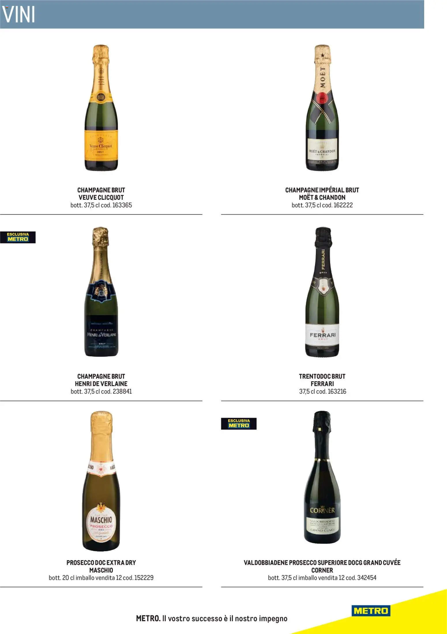 Anteprima dell'opuscolo Metro volantino Hotel dal negozio Metro valido da 31/08/2026 - Prosecco, Champagne, Moet