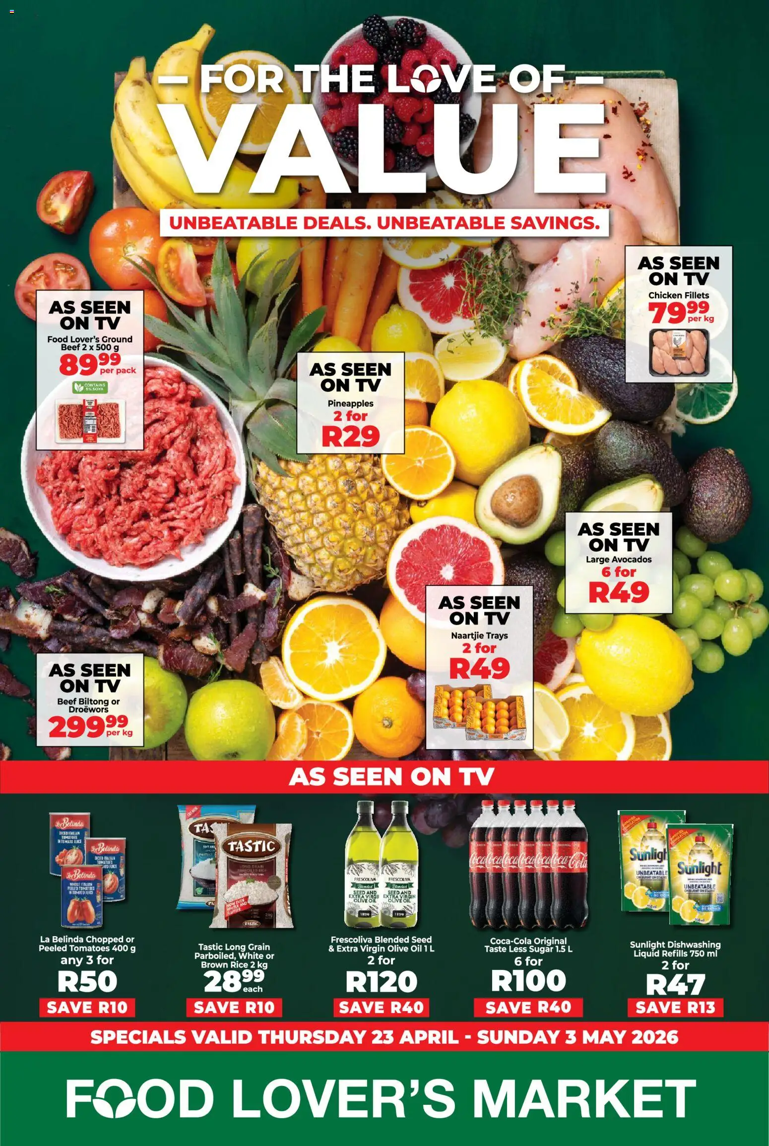 Preview of Food Lover's Market flyer valid from 23/04/2026 - TV, Oil, Pineapple, Sugar, Rice, Beef, Extra virgin olive oil, Dishwashing liquid
