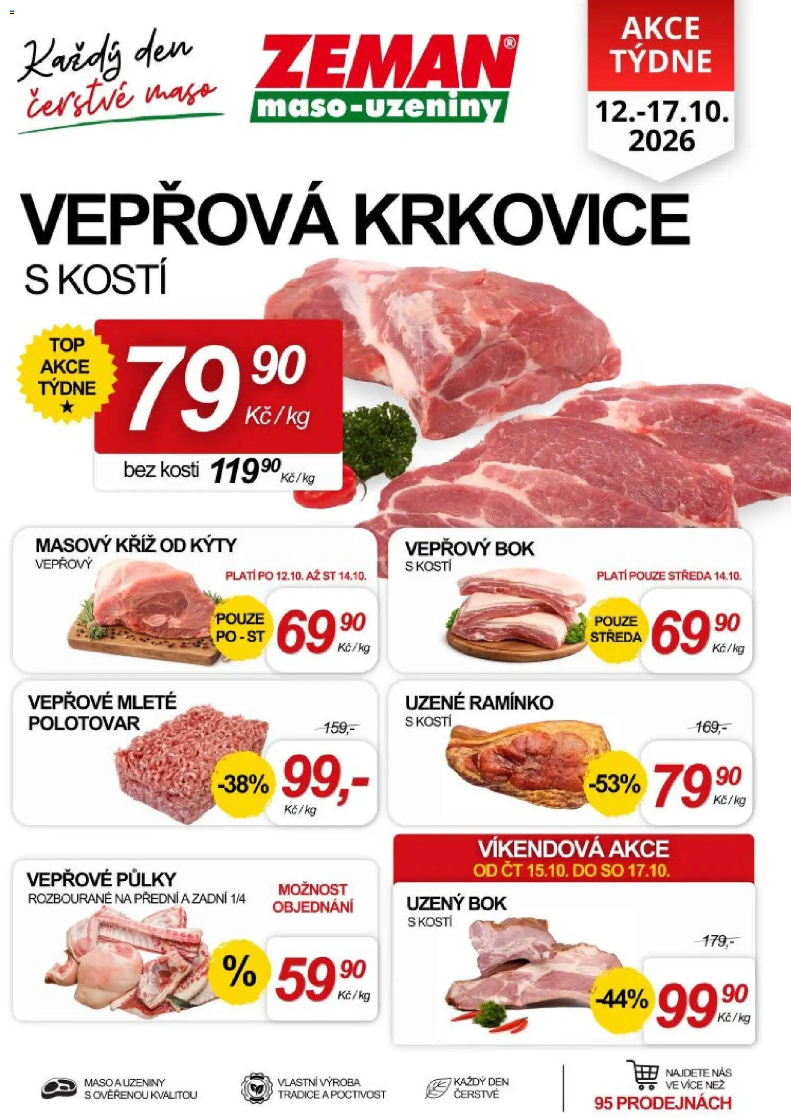 Náhled nabídky: Prodejny Zeman Prodejny Zeman leták - Praha, Dačice, Jindřichův Hradec platný od 12.10.2026 - Maso, Krkovice, Vepřová krkovice, Vepřový bok, Vepřové půlky