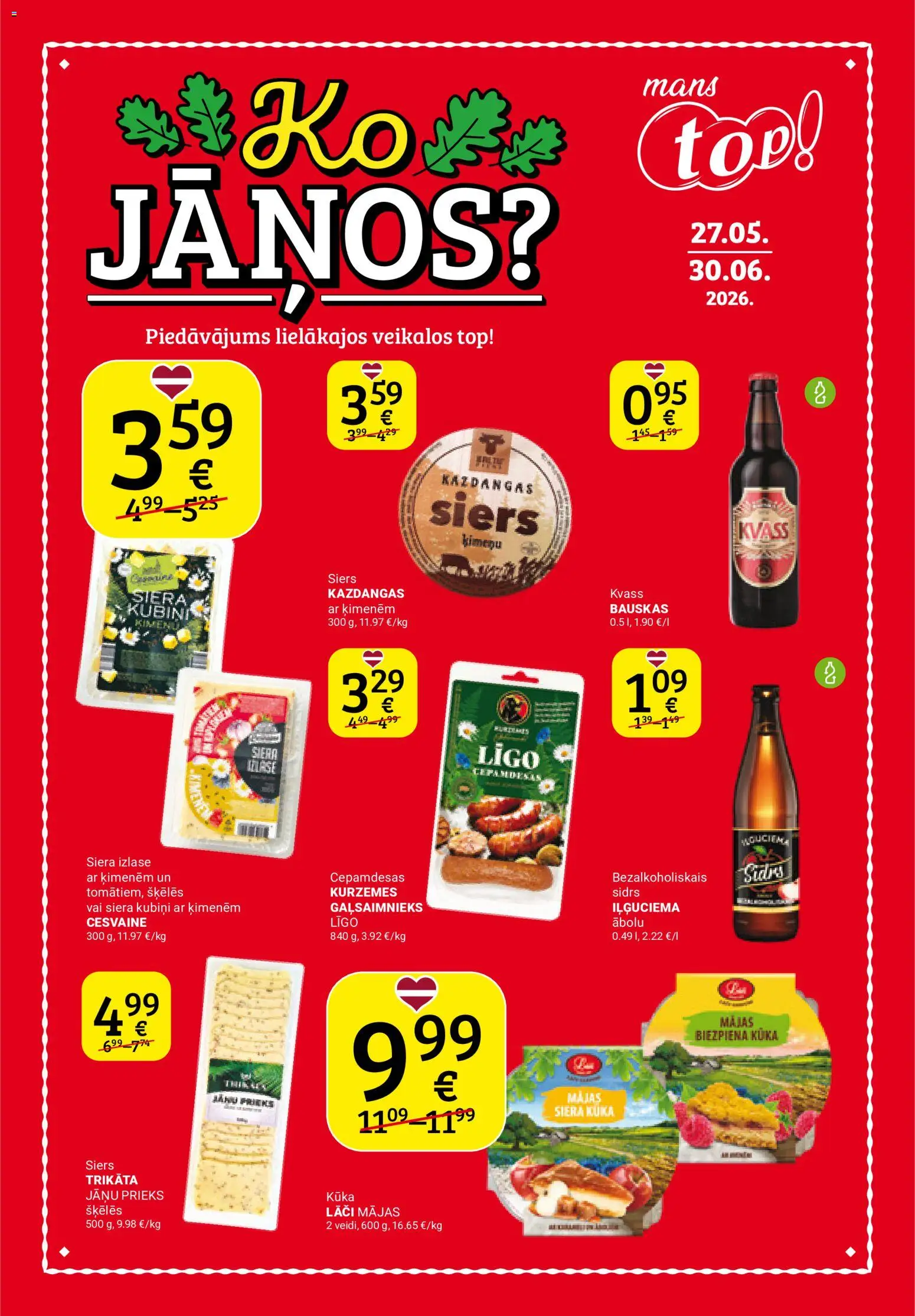 Skatīt Top! akciju bukletu, derīgs no 27.05.2026.