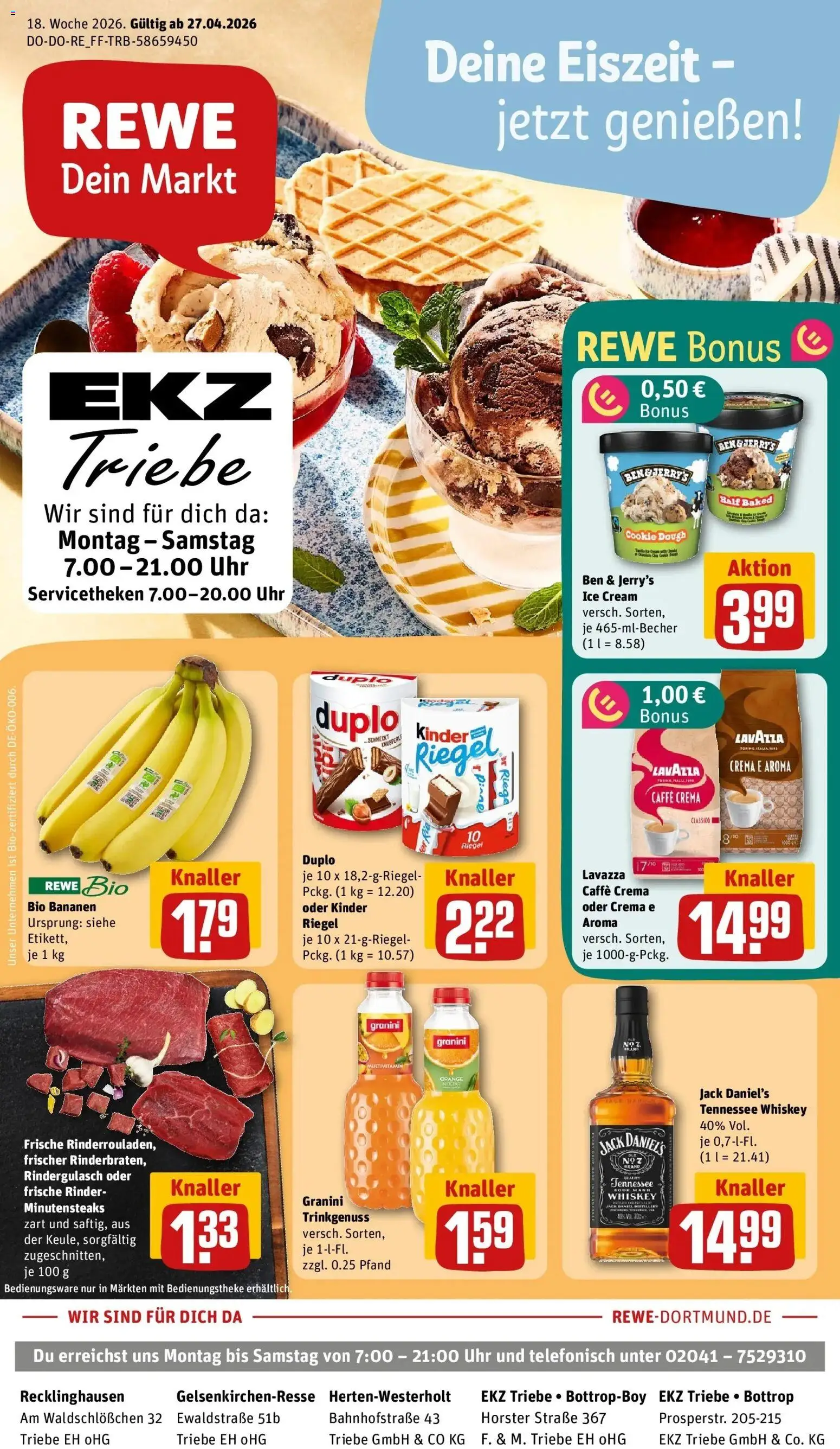 Vorschau von dem Prospekt des Geschäftes Rewe, gültig ab dem 27.04.2026 - Bananen, Rindergulasch, Lavazza, Whiskey, Ben & Jerry's, Granini, Jack Daniel's, Kinder riegel
