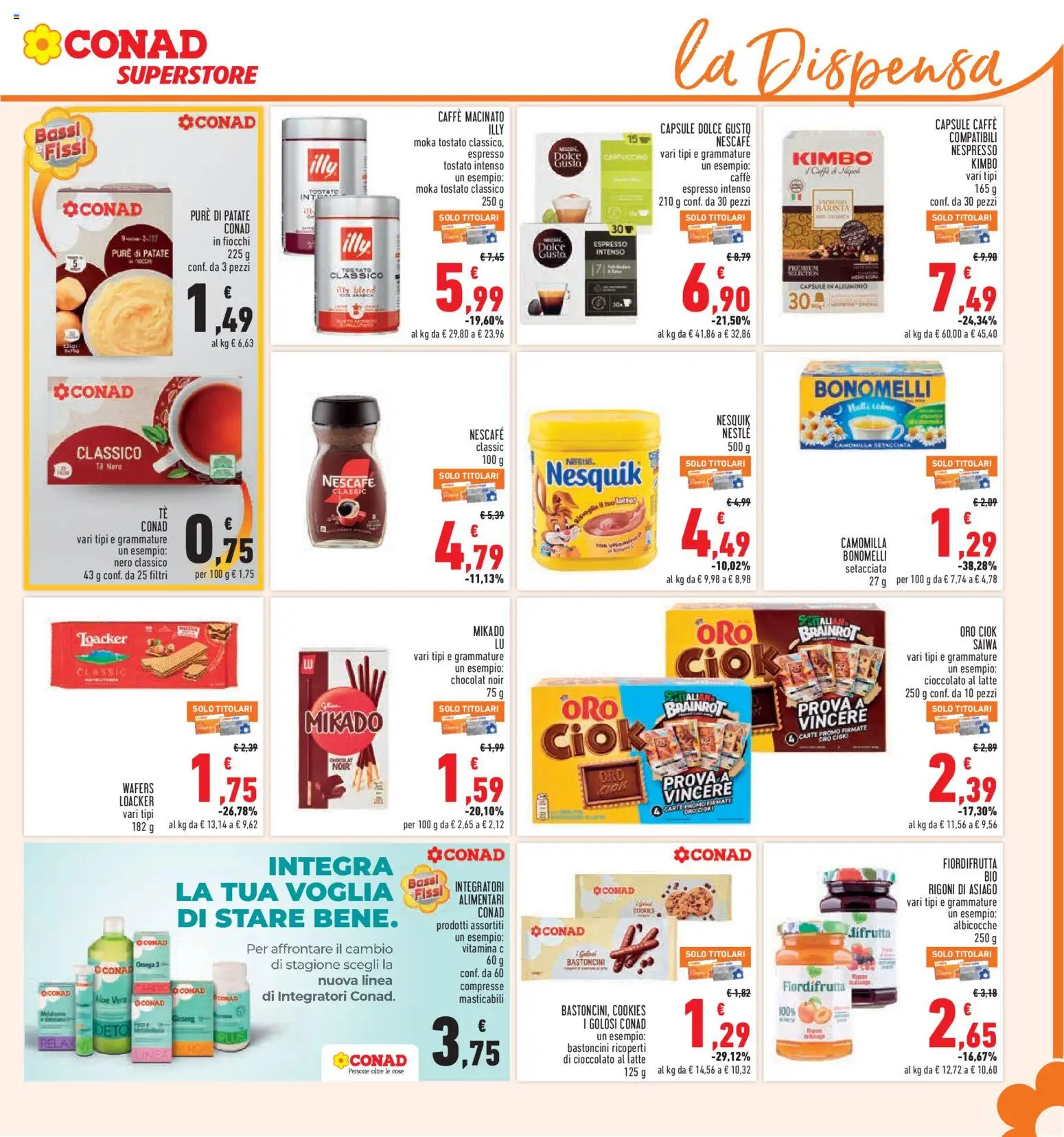 Anteprima dell'opuscolo Conad volantino Superstore Lazio dal negozio Conad valido da 05/11/2026 - Latte, Cioccolato, Aloe vera, Illy, Fiocchi, Tè, Kimbo, Macinato