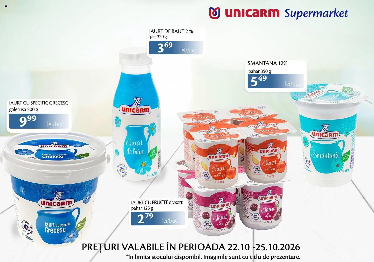 Previzualizarea de cataloage: Unicarm Unicarm Catalog Produse lactate valabil de la 22.10.2026 - Fructe, Iaurt, Smântână, Șort, Iaurt de baut