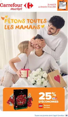 Prévisualisation de Carrefour Market Fête de toutes les mamans du magasin Carrefour Market formulaire valide 19/05/2026