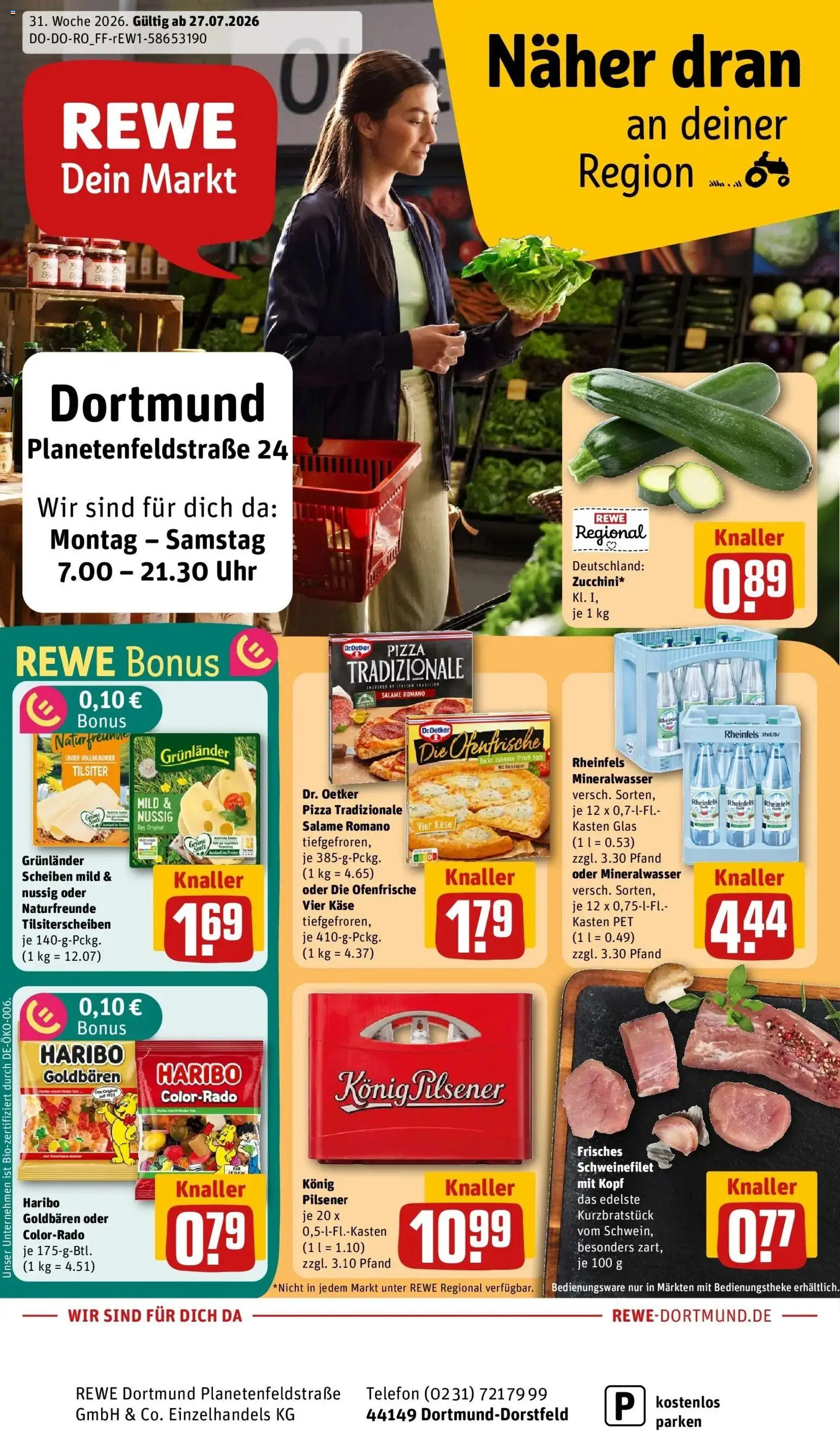 Vorschau von dem Prospekt des Geschäftes Rewe, gültig ab dem 27.07.2026 - Pizza, Uhr, Telefon, Käse, Haribo, Mineralwasser, Schweinefilet, Ofenfrische