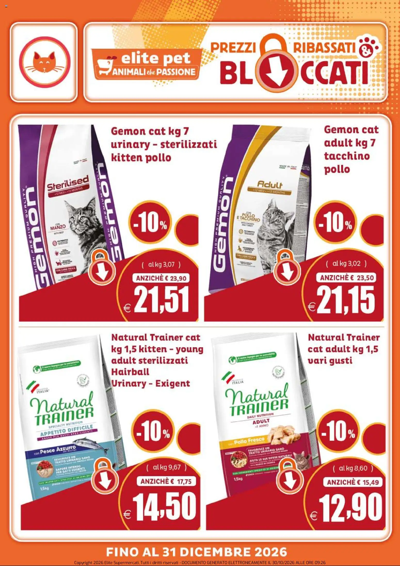 Anteprima dell'opuscolo Elite Supermercati volantino Pet Prezzi ribassati & bloccati dal negozio Elite Supermercati valido da 30/10/2026 - Pesce, Pollo, Tacchino, Manzo, Intimo