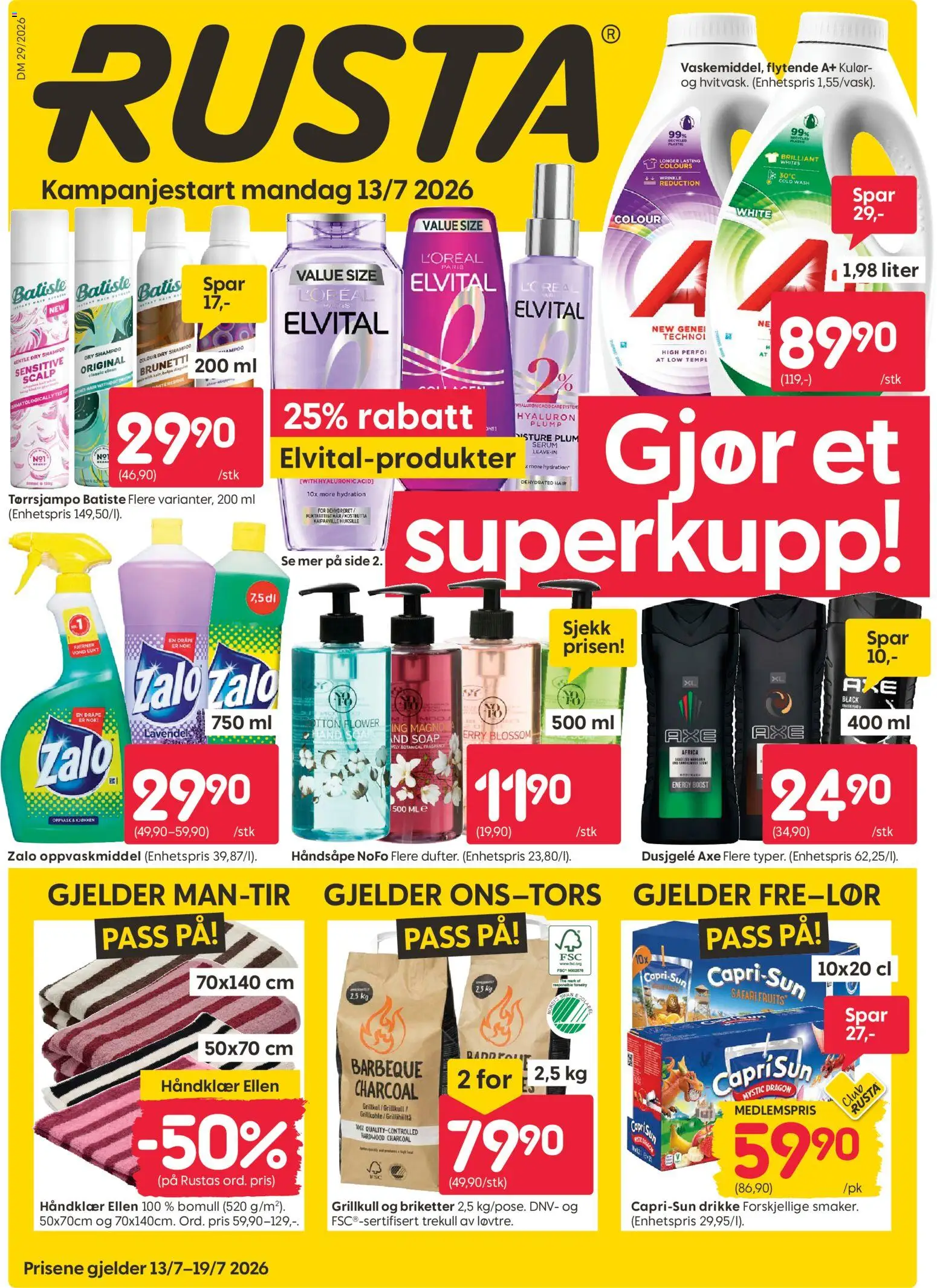 Forhåndsvis Rusta kundeavis fra butikk Rusta gyldig fra 13/07/2026 - Bomull, Body, Håndsåpe, Juice, Zalo, Håndklær, Shampoo, Capri-Sun