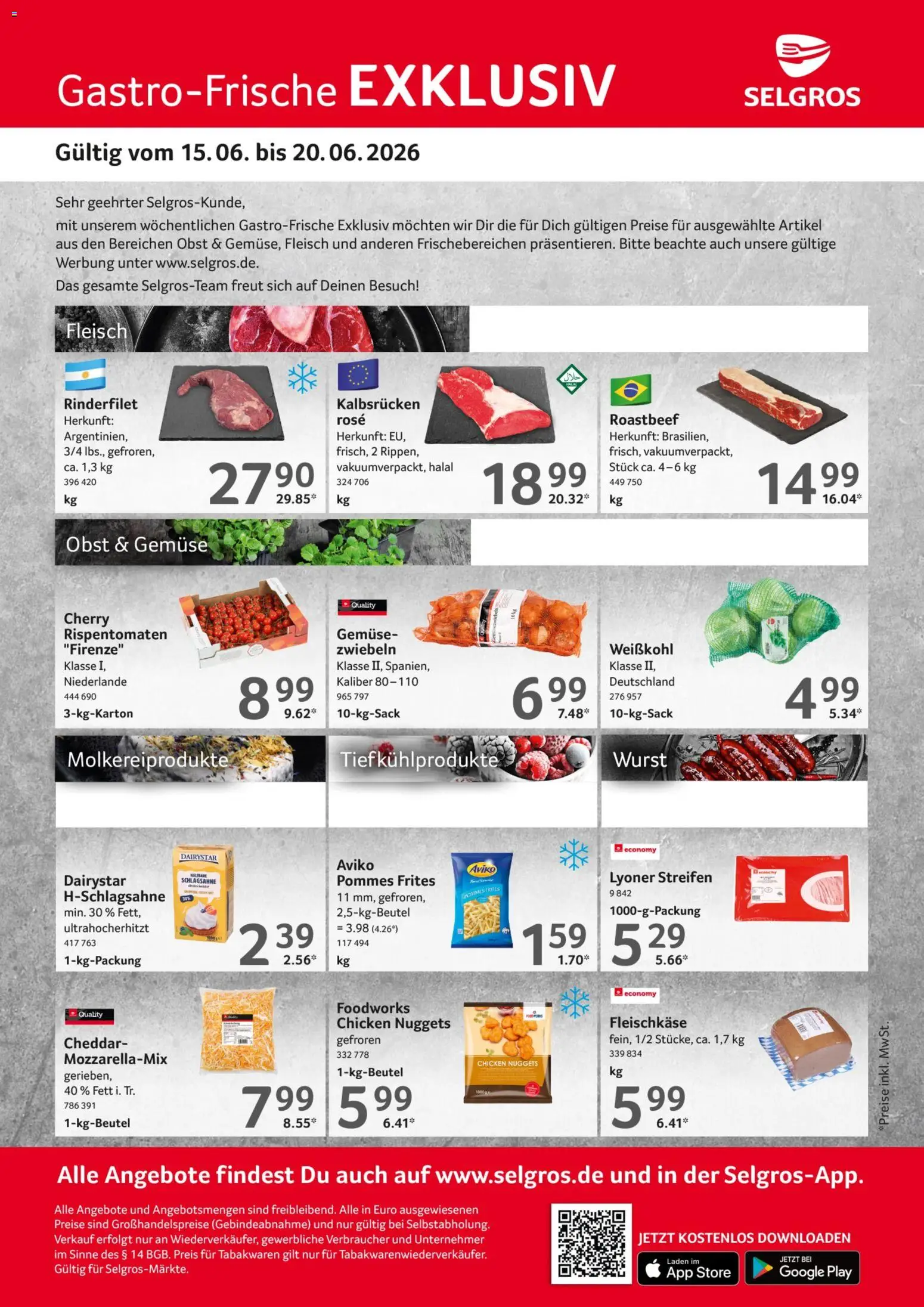 Vorschau von dem Prospekt des Geschäftes Selgros, gültig ab dem 15.06.2026 - Wurst, Pommes, Gemüse, Roastbeef, Obst, Schlagsahne, Pommes frites, Rinderfilet
