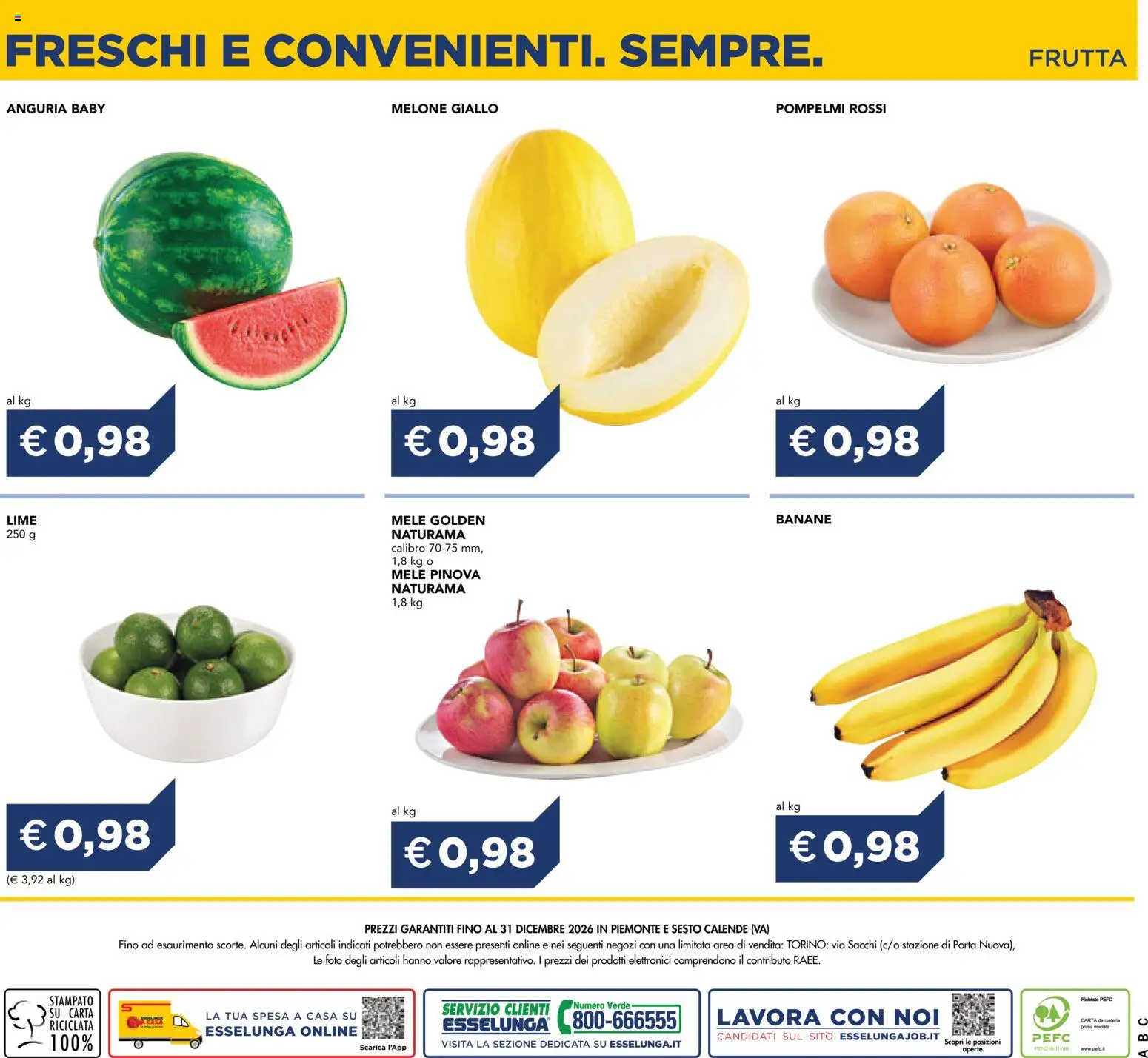 Anteprima dell'opuscolo Esselunga S volantino Freschi Torino dal negozio Esselunga S valido da 01/07/2026 - Lime, Frutta, Porta, Anguria, Melone, Mele, Banane