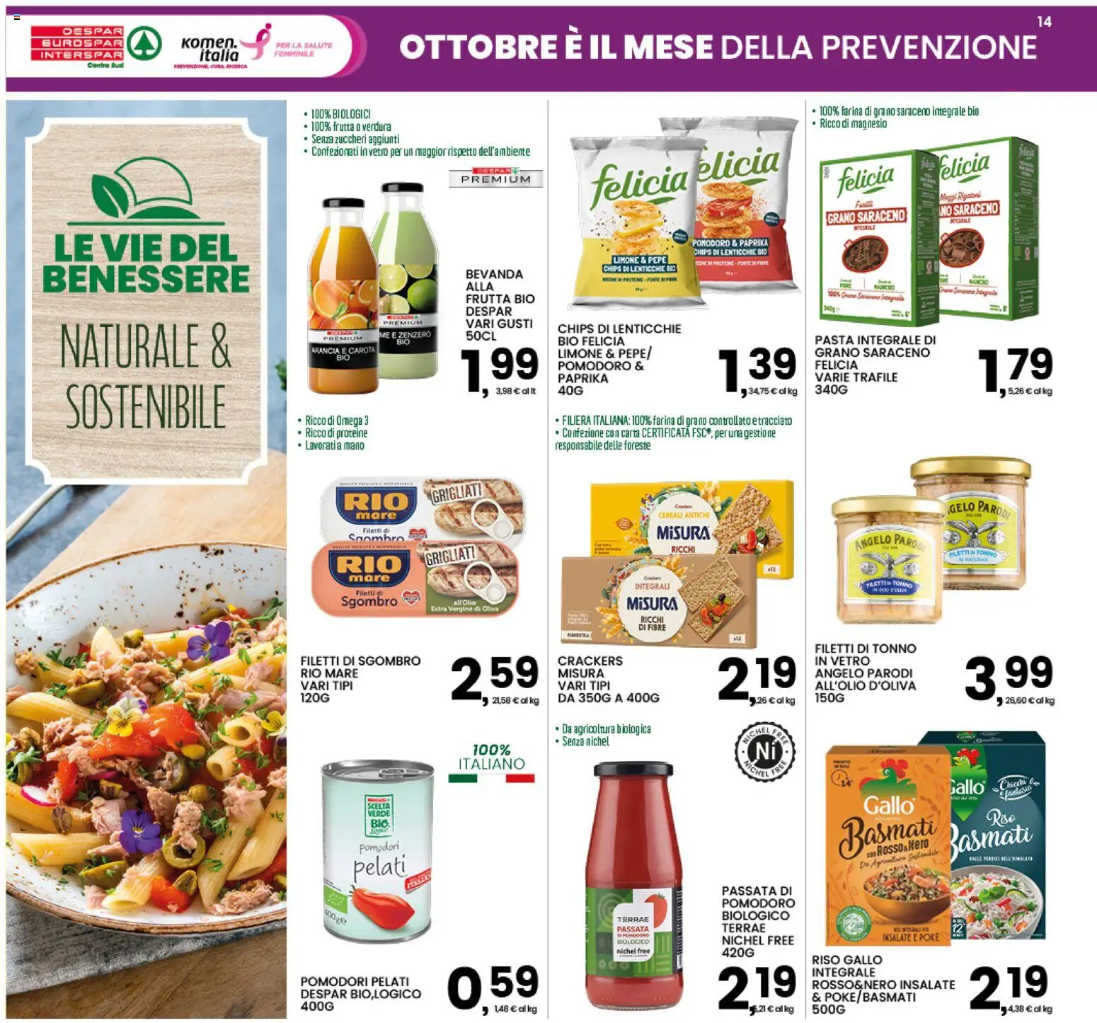 Anteprima dell'opuscolo Interspar volantino dal negozio Interspar valido da 22/10/2026 - Omega, Frutta, Pomodoro, Riso, Cereali, Crackers, Carota, Chips di lenticchie