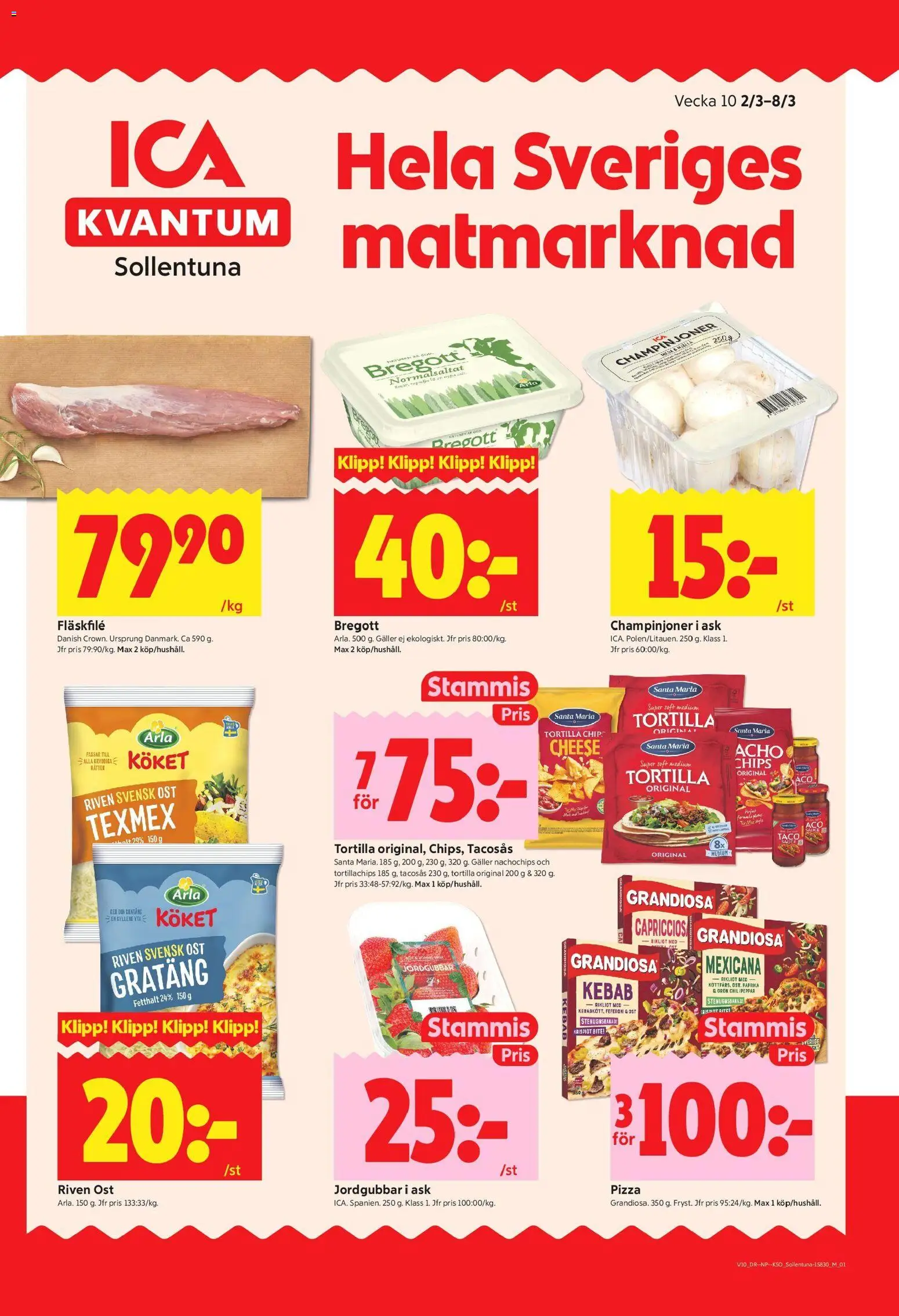 Förhandsgranska reklamblad Sollentuna från butik ICA Kvantum gäller från 02/03/2026 - Pizza, Bregott, Paprika, Tortilla, Tacosås, Riven ost, Chilipeppar, Tortillachips