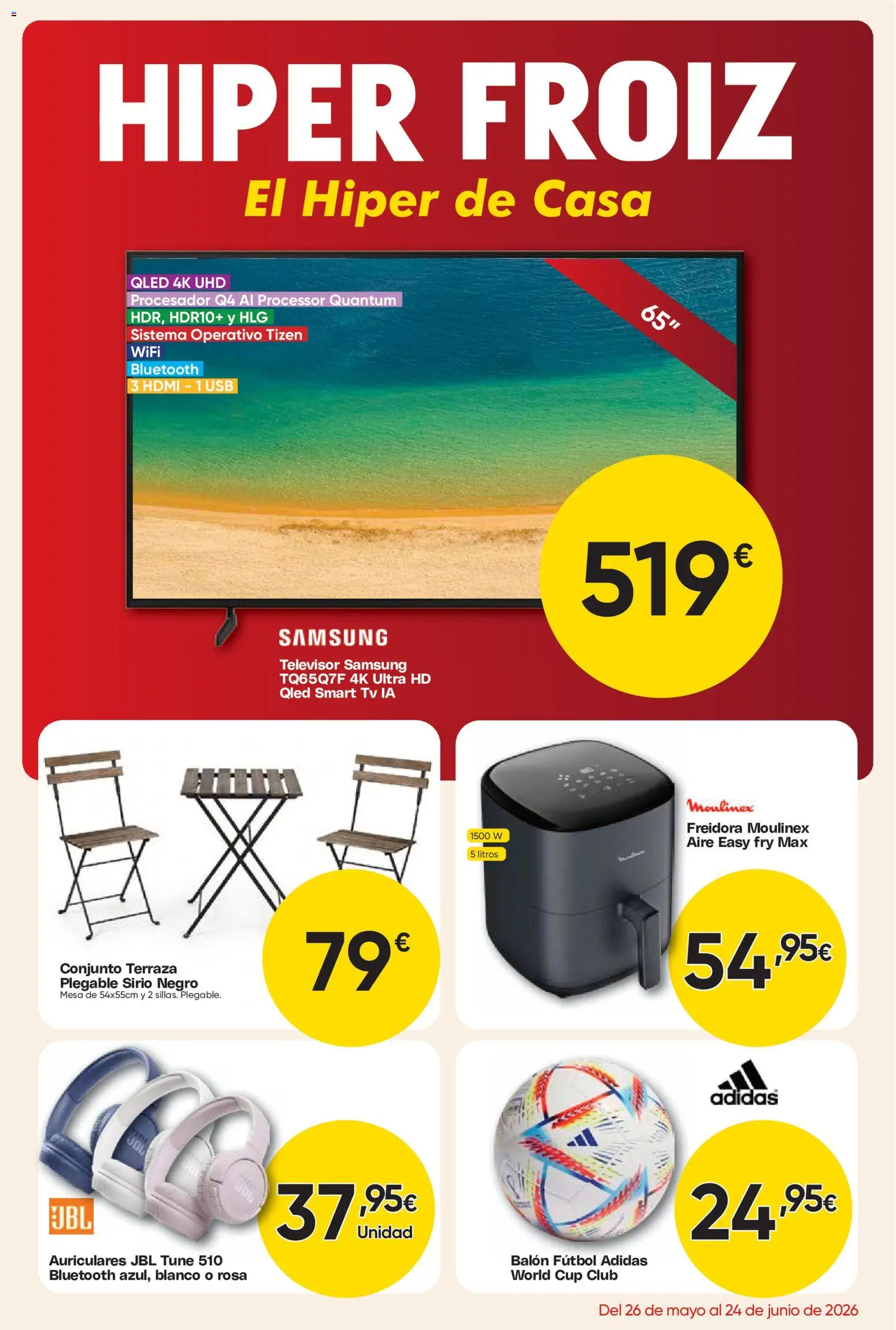 Vista previa del folleto de la tienda Froiz válido desde el 26/05/2026 - Televisor, Auriculares, Mesa, USB, Freidora