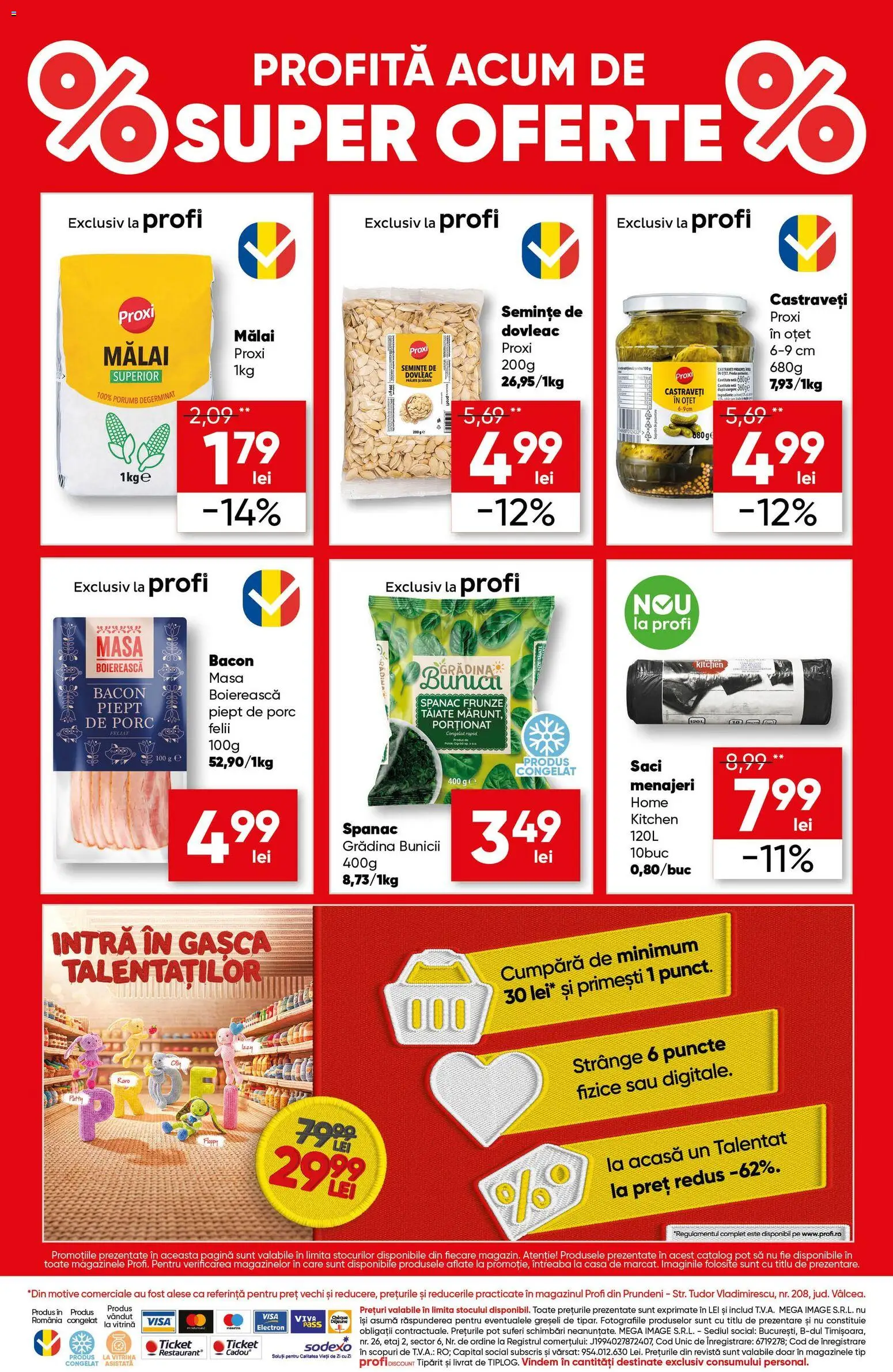 Previzualizarea de cataloage: Profi Profi Catalog Discount valabil de la 01.10.2026 - Porumb, Dovleac, Gradina, Bacon, Castraveți, Saci menajeri, Oțet, Vitrină