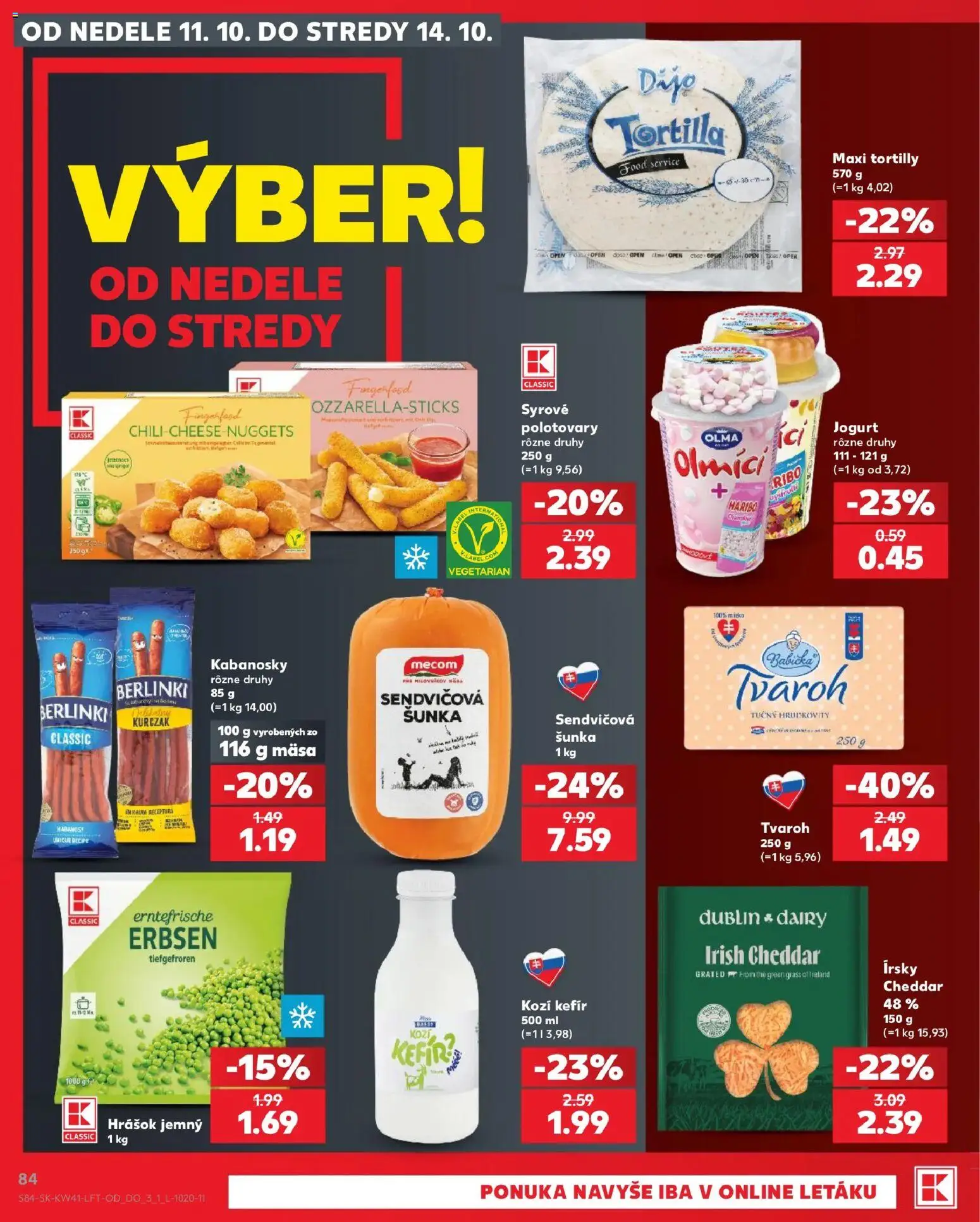 Náhľad Kaufland letáku platného od 08.10.2026 - Tvaroh, Tortilla, Kefír, Jogurt, Šunka, Cheddar, Hrášok, Tortilly
