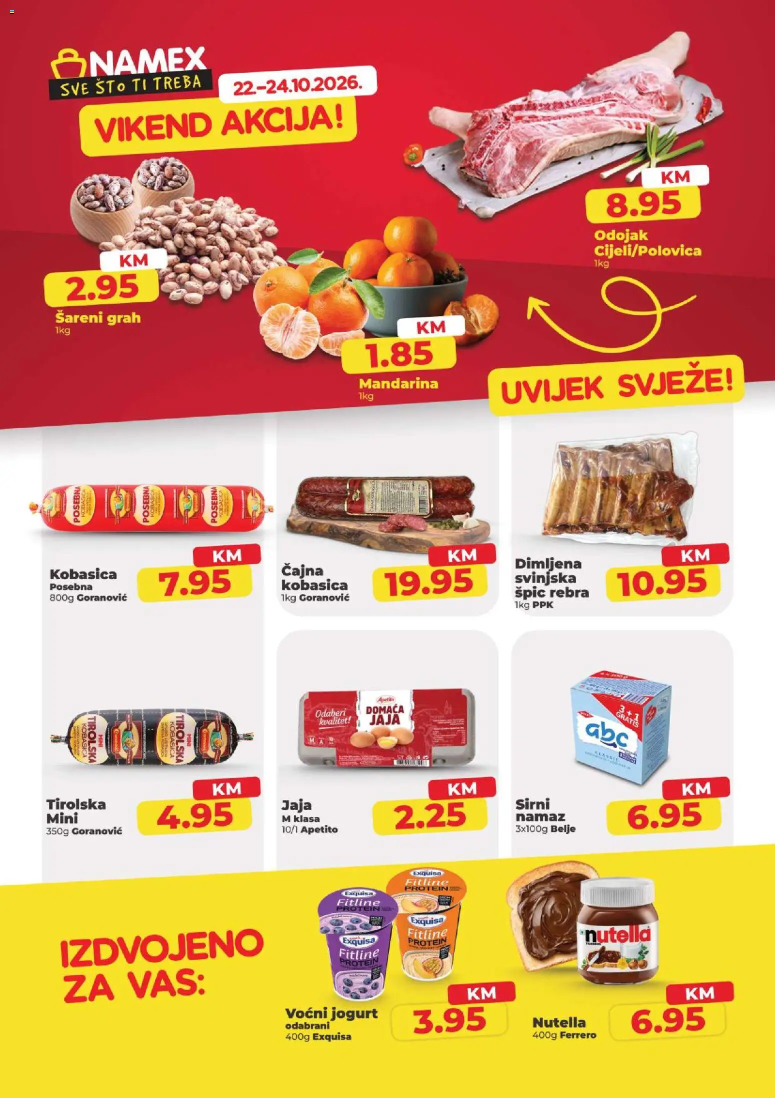 Pregled letka Namex vikend akcija trgovine Namex vrijedi od 22.10.2026