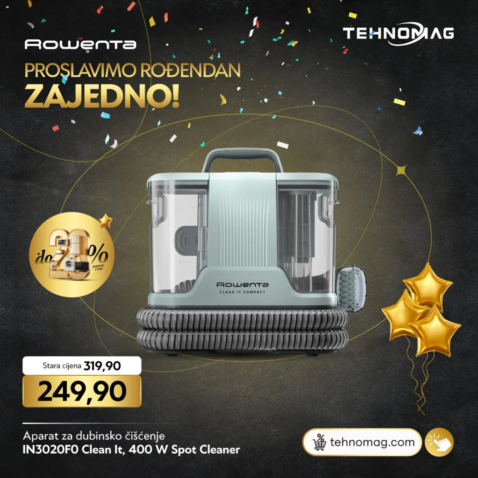 Pregled letka TehnoMag - proslavimo rodendan zajedno trgovine TehnoMag vrijedi od 15.05.2026