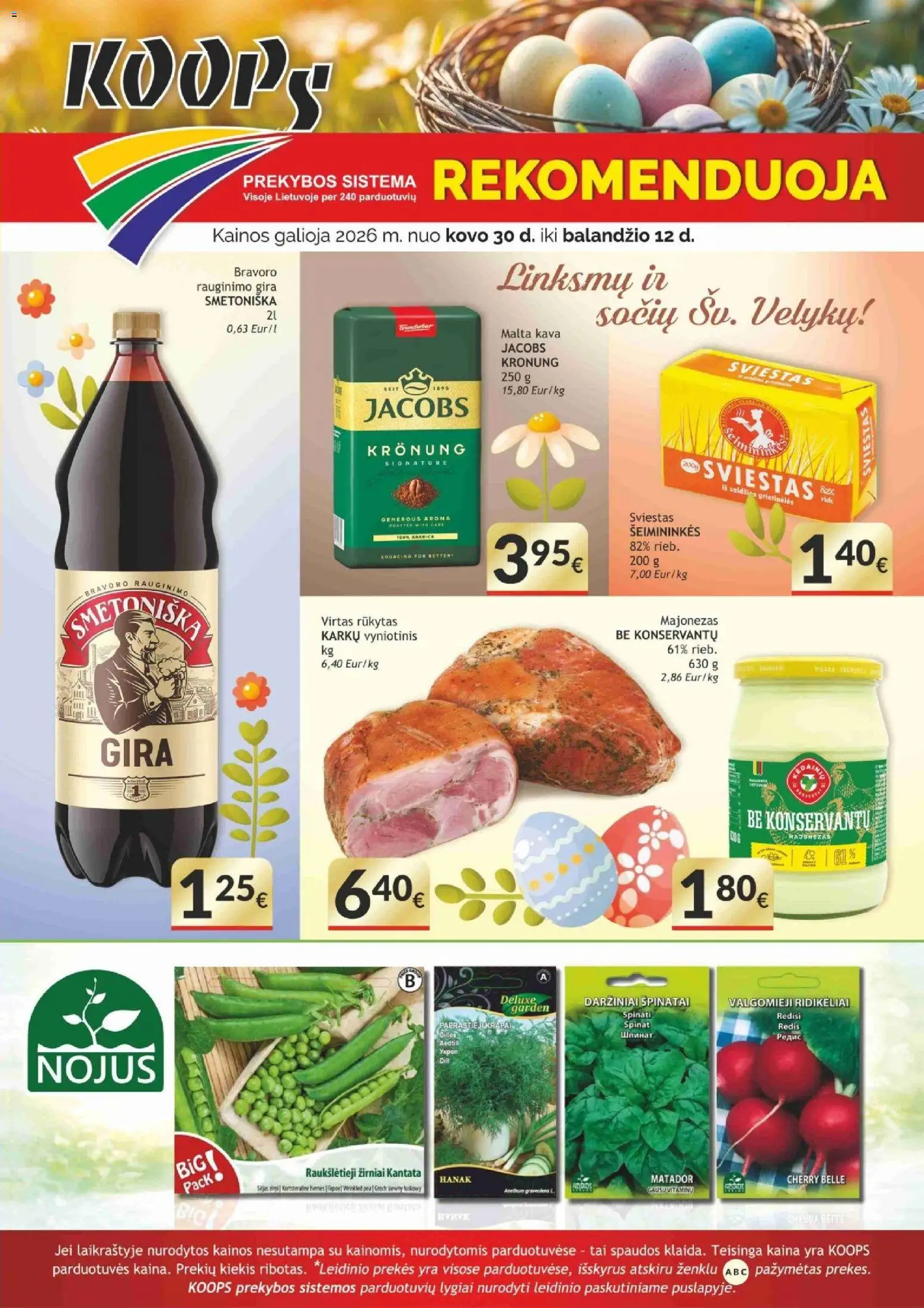 Koops parduotuvės leidinio Koops leidinys galiojančio nuo 2026.03.30 peržiūra - Kava, Sviestas, Špinatai, Majonezas, Sviestas 250 g
