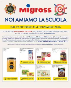 Anteprima dell'opuscolo Migross volantino Noi Amiamo la Scuola dal negozio Migross valido da 22/10/2026
