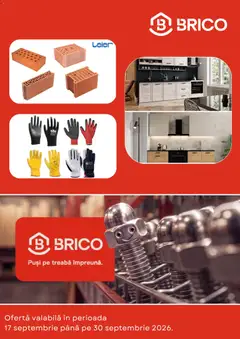 Previzualizarea de cataloage: Brico Depot Brico Depot Catalog valabil de la 17.09.2026