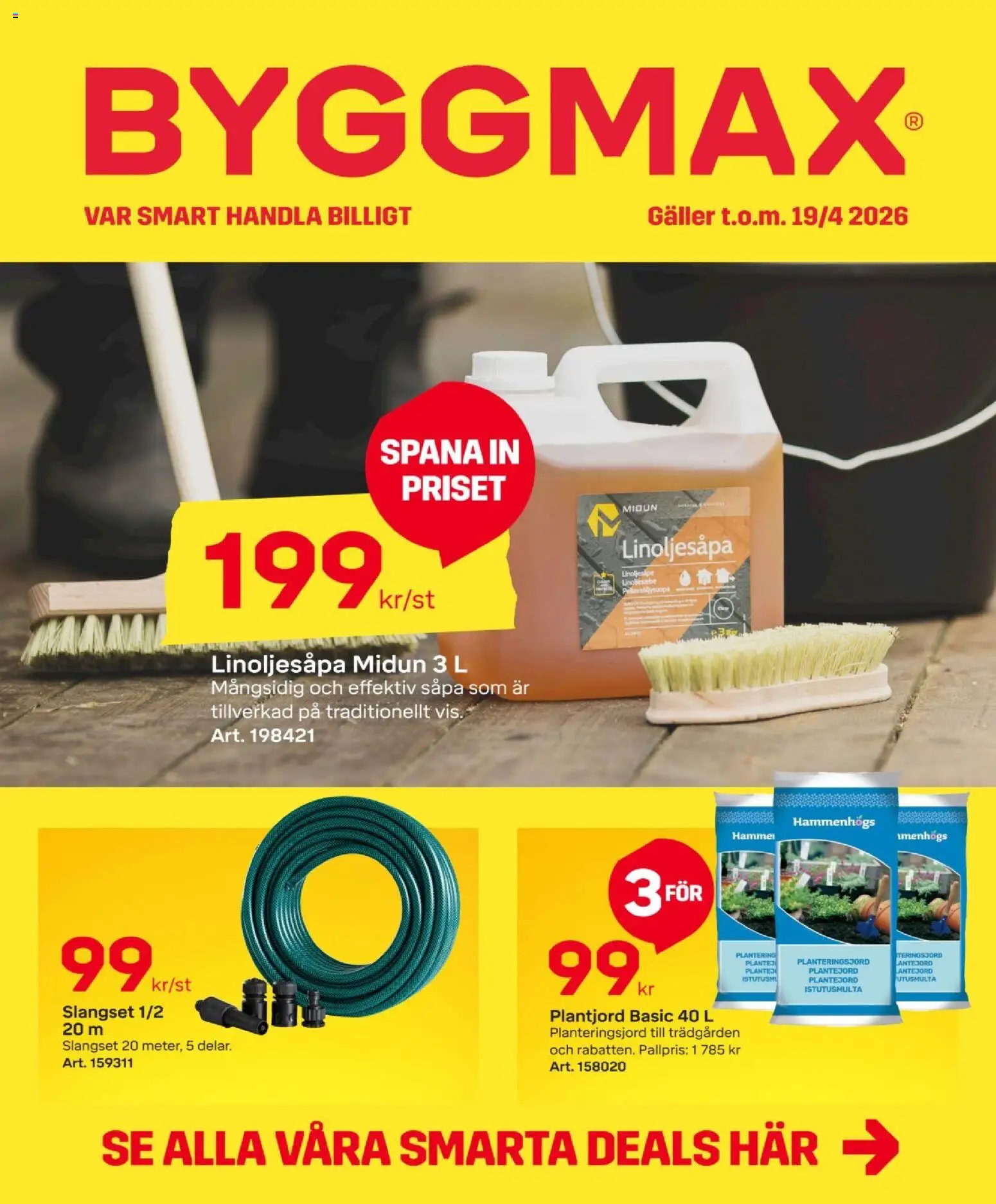 Förhandsgranska reklamblad ByggMax erbjudanden från butik ByggMax gäller från 05/04/2026 - Planteringsjord, Galler