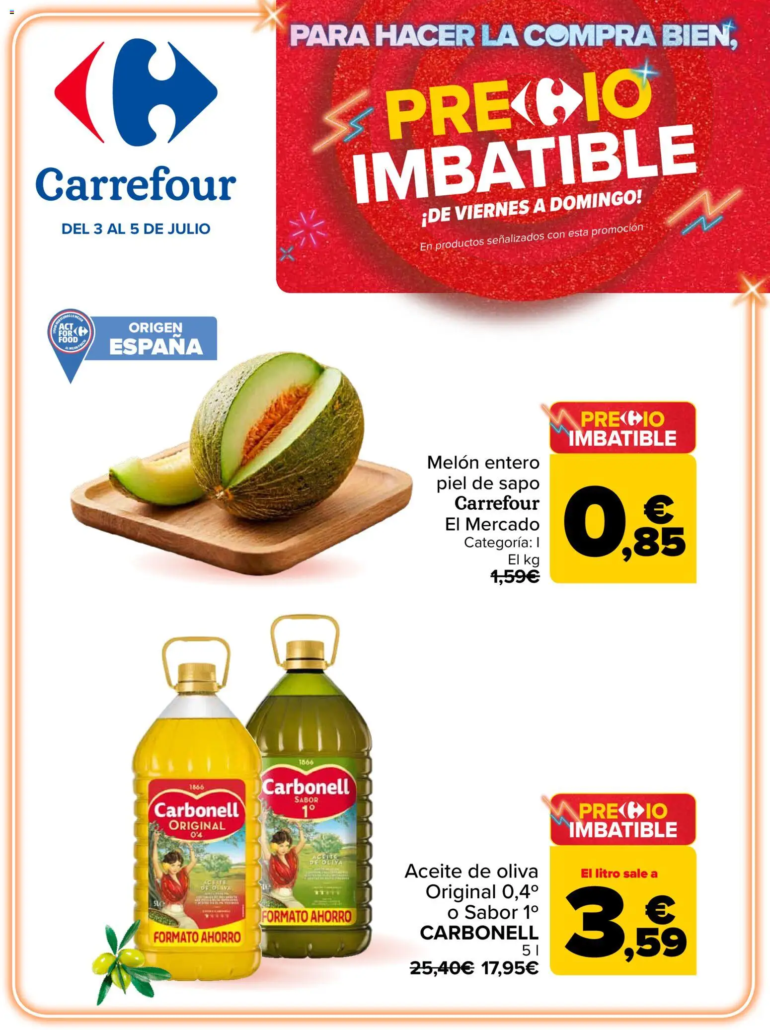Vista previa del folleto de la tienda Carrefour válido desde el 03/07/2026 - Aceite de oliva, Aceite, Melón