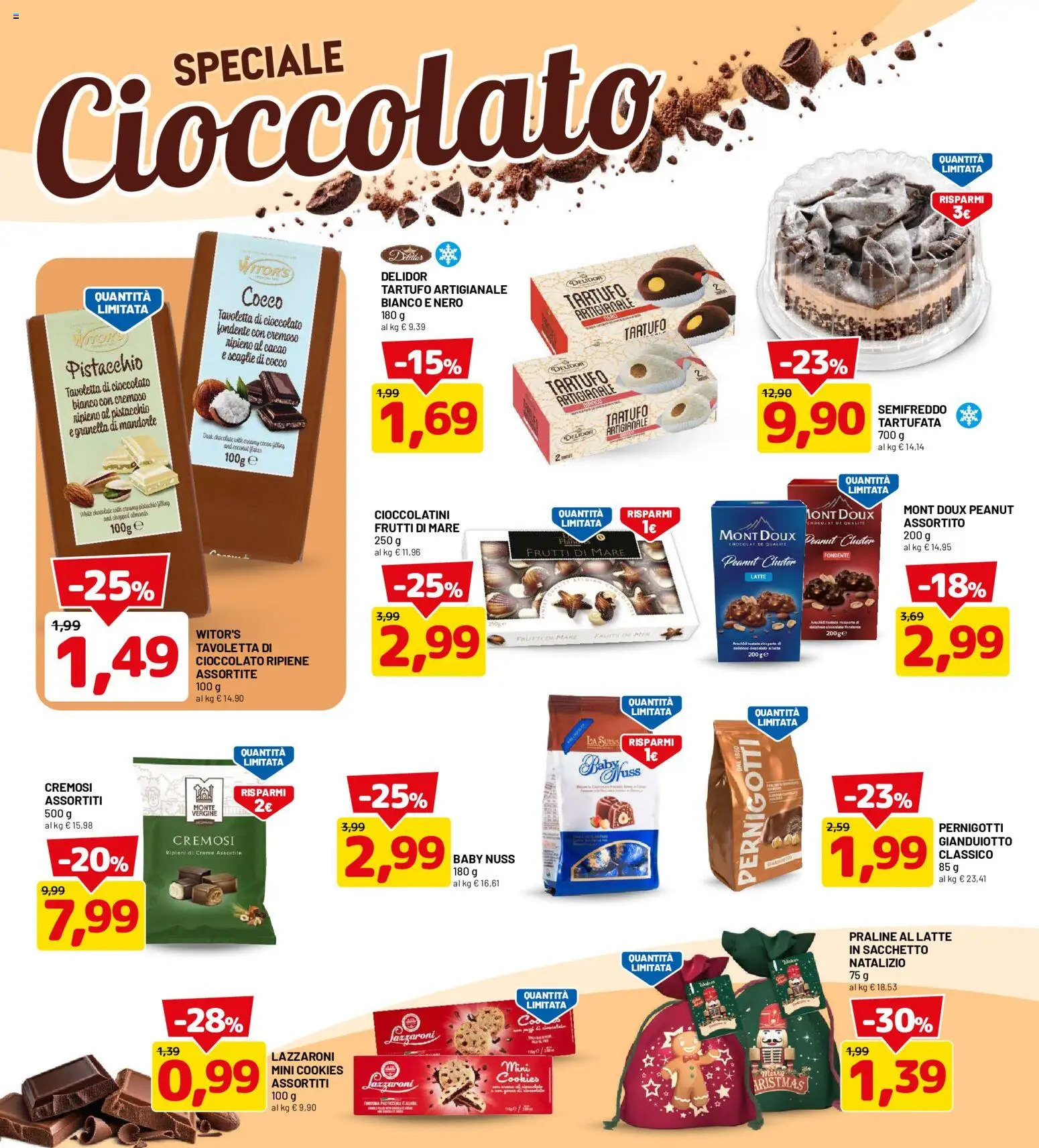 Anteprima dell'opuscolo D Più volantino dal negozio D Più valido da 26/10/2026 - Tartufo, Latte, Pistacchio, Frutti di mare, Cocco, Cioccolatini, Cioccolato bianco, Tavoletta