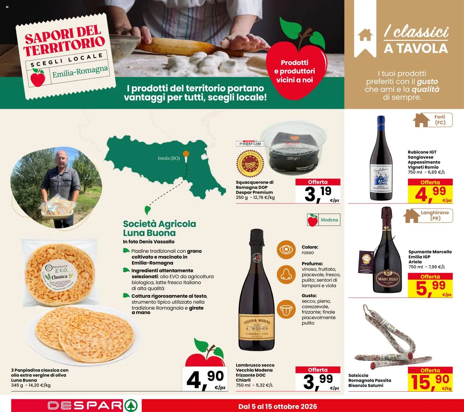 Anteprima dell'opuscolo Despar volantino Castel Bolognese dal negozio Despar valido da 06/10/2026 - Latte, Lamponi, Olio, Lambrusco, Spumante, Ingredienti, Macinato, Olio extra vergine
