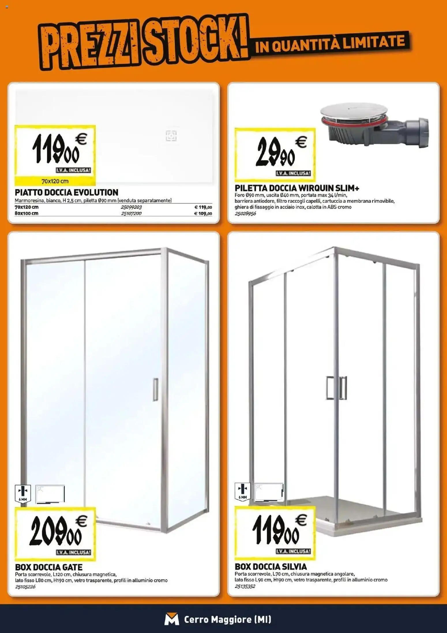 Anteprima dell'opuscolo TECNOMAT catalogo Cerro Maggiore dal negozio TECNOMAT valido da 29/10/2026 - Box doccia, Piatto, Doccia, Porta, Alluminio