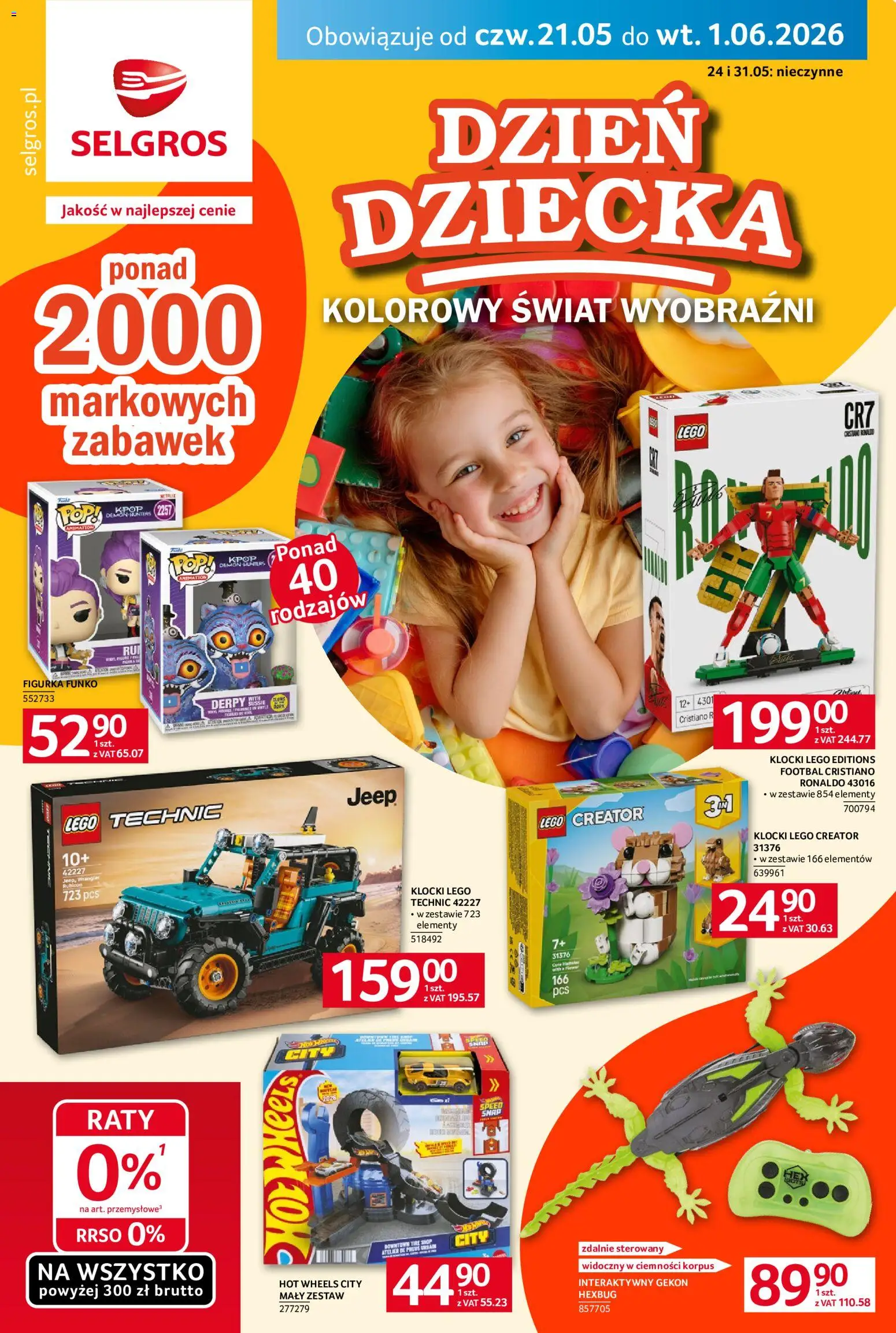 Pogląd gazetki "Selgros cash&carry gazetka - Dzień Dziecka" ze sklepu Selgros cash&carry ważnej od 21.05.2026 - Lego, Hot wheels, Klocki Lego