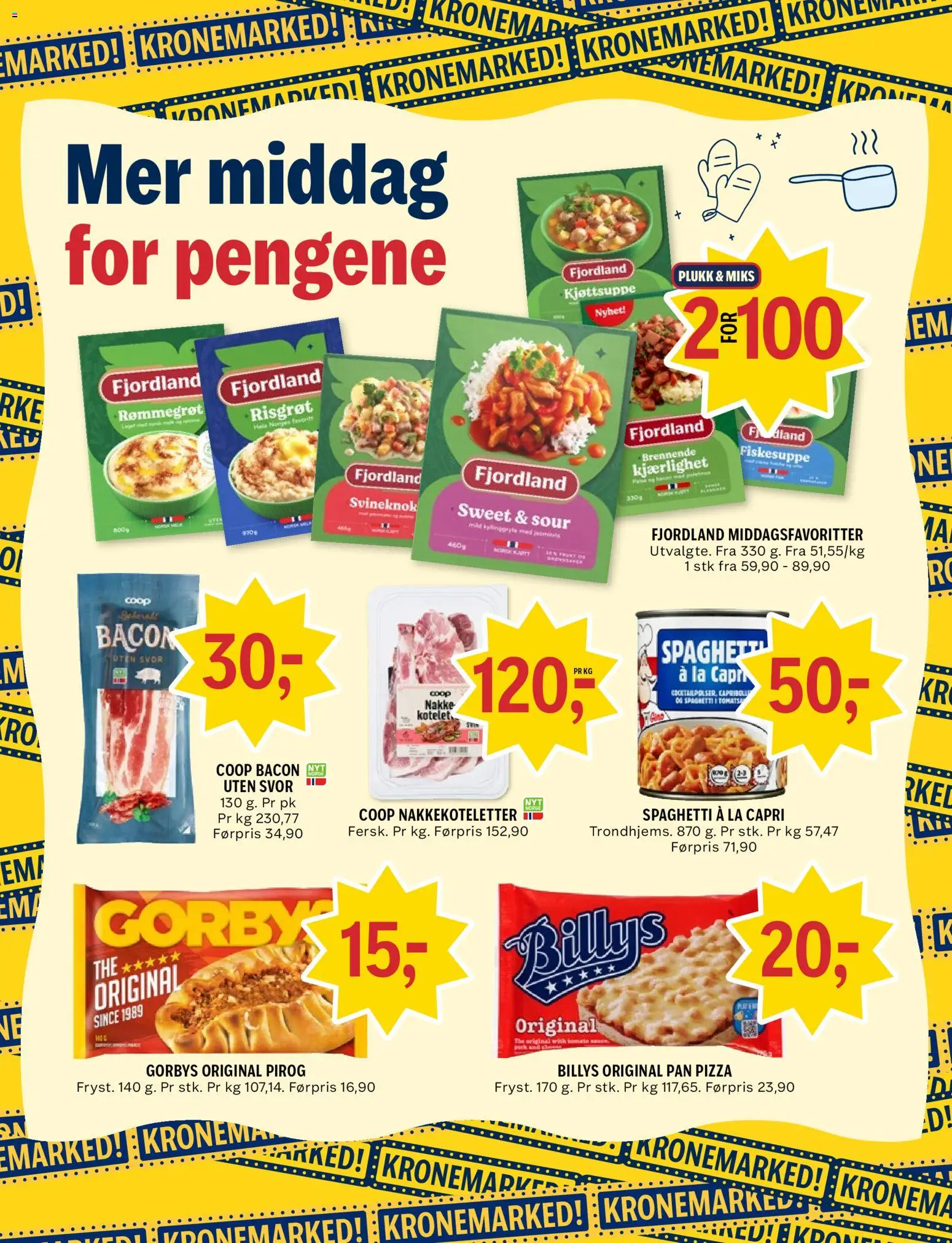 Forhåndsvis Coop Prix kundeavis fra butikk Coop Prix gyldig fra 26/10/2026 - Bacon, Fjordland, Pizza, Nakkekoteletter, Risgrøt, 1, Spaghetti, Capri