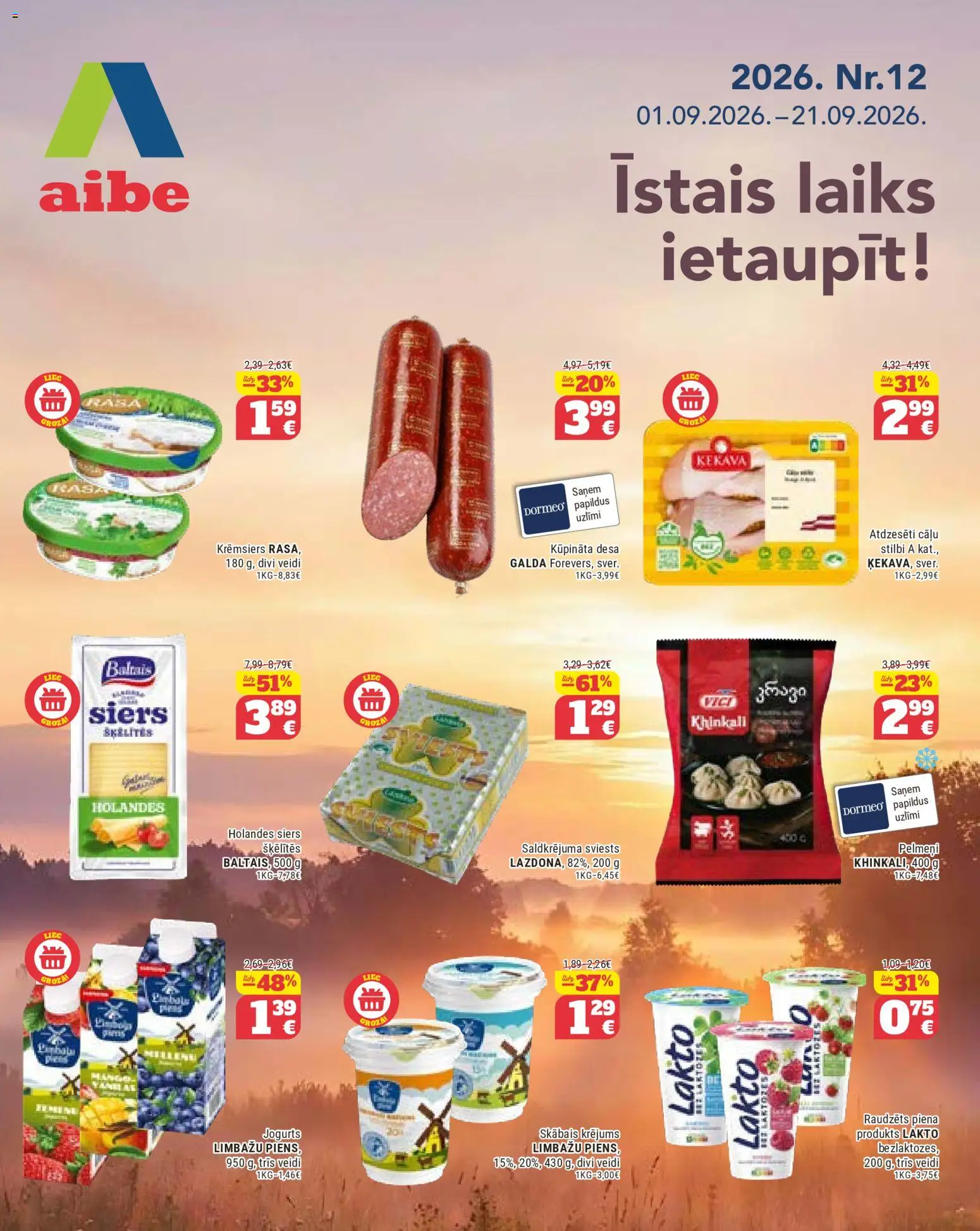Skatīt Aibe akciju bukletu, derīgs no 01.09.2026.