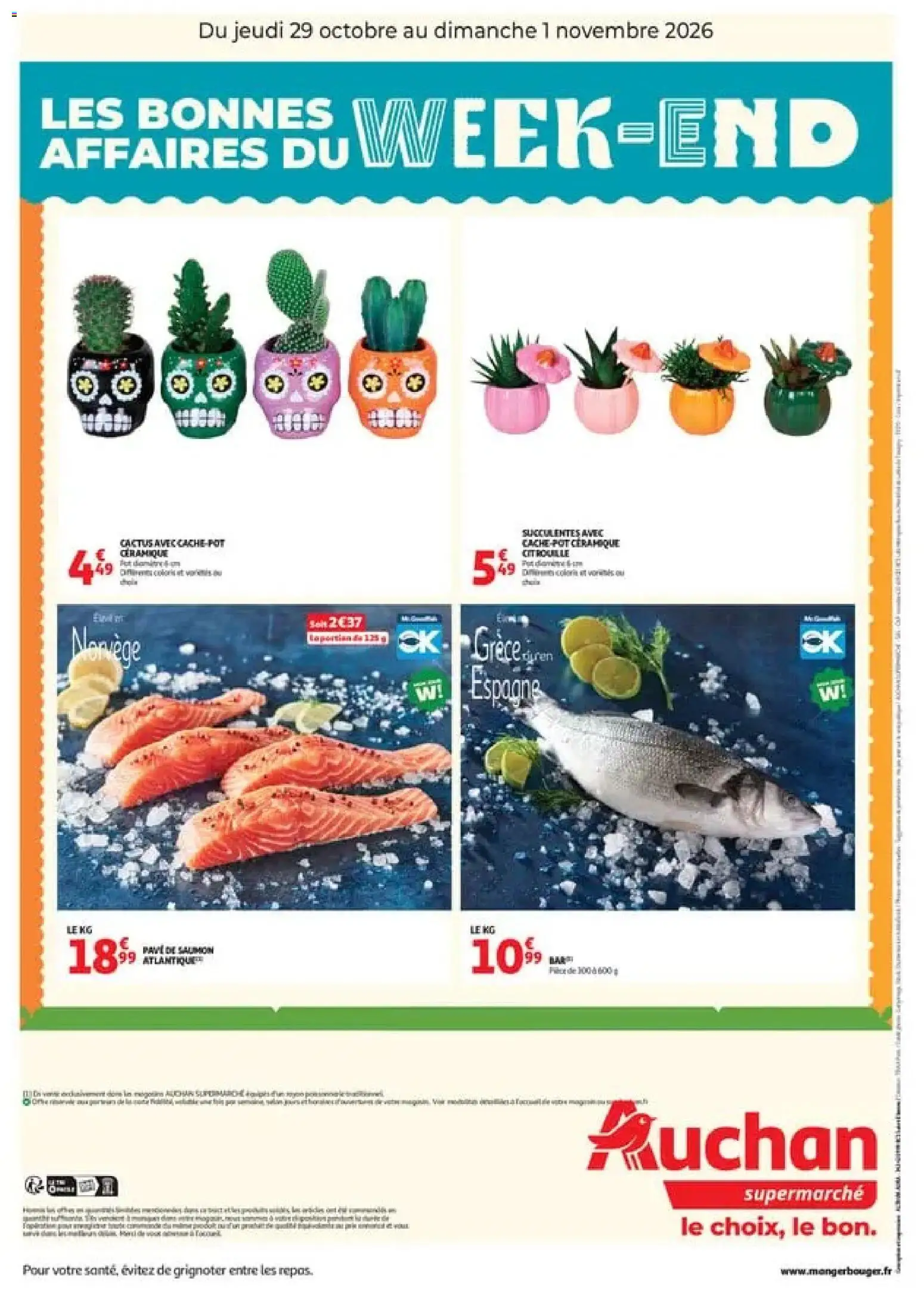 Prévisualisation de Auchan les bons plans du week-end dans votre super du magasin Auchan formulaire valide 29/10/2026 - Poisson, Cactus, Saumon, Citrouille, Pavé de saumon, Cache-pot