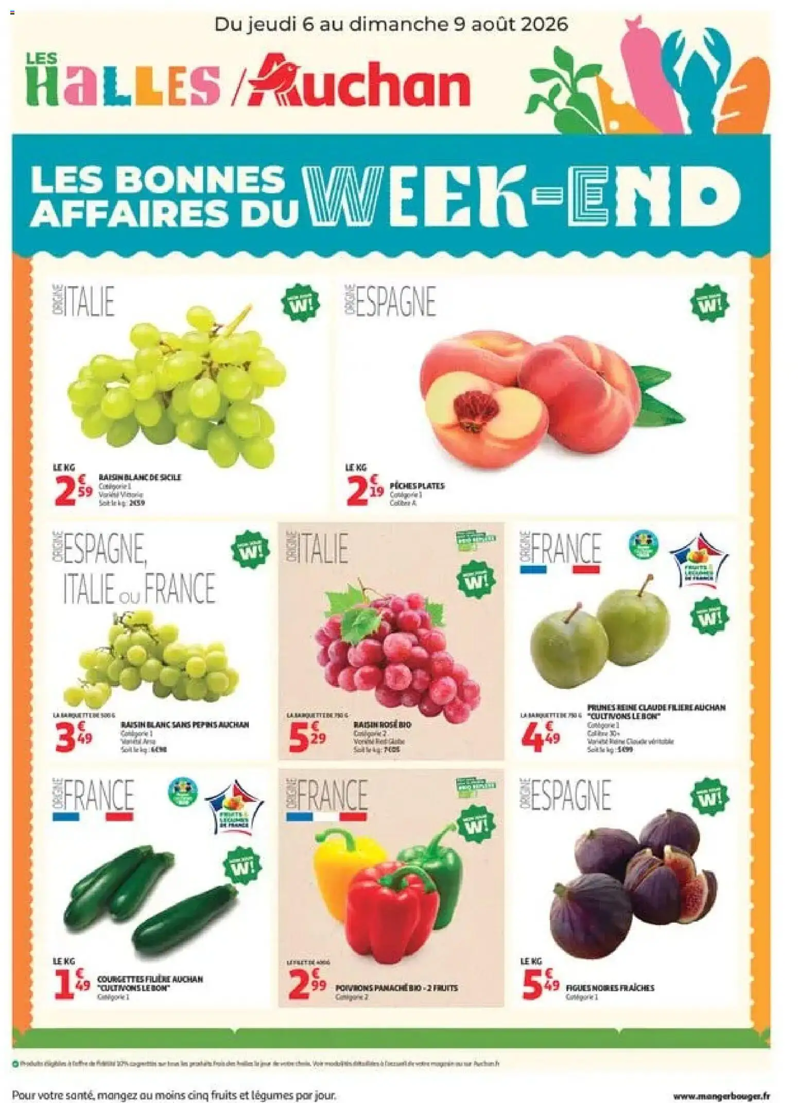 Prévisualisation de Auchan les bons plans du week-end dans votre hyper du magasin Auchan formulaire valide 06/08/2026 - Fruits, Pêches, Figues, Poivrons, Raisin, Panaché, Prunes, Raisin blanc