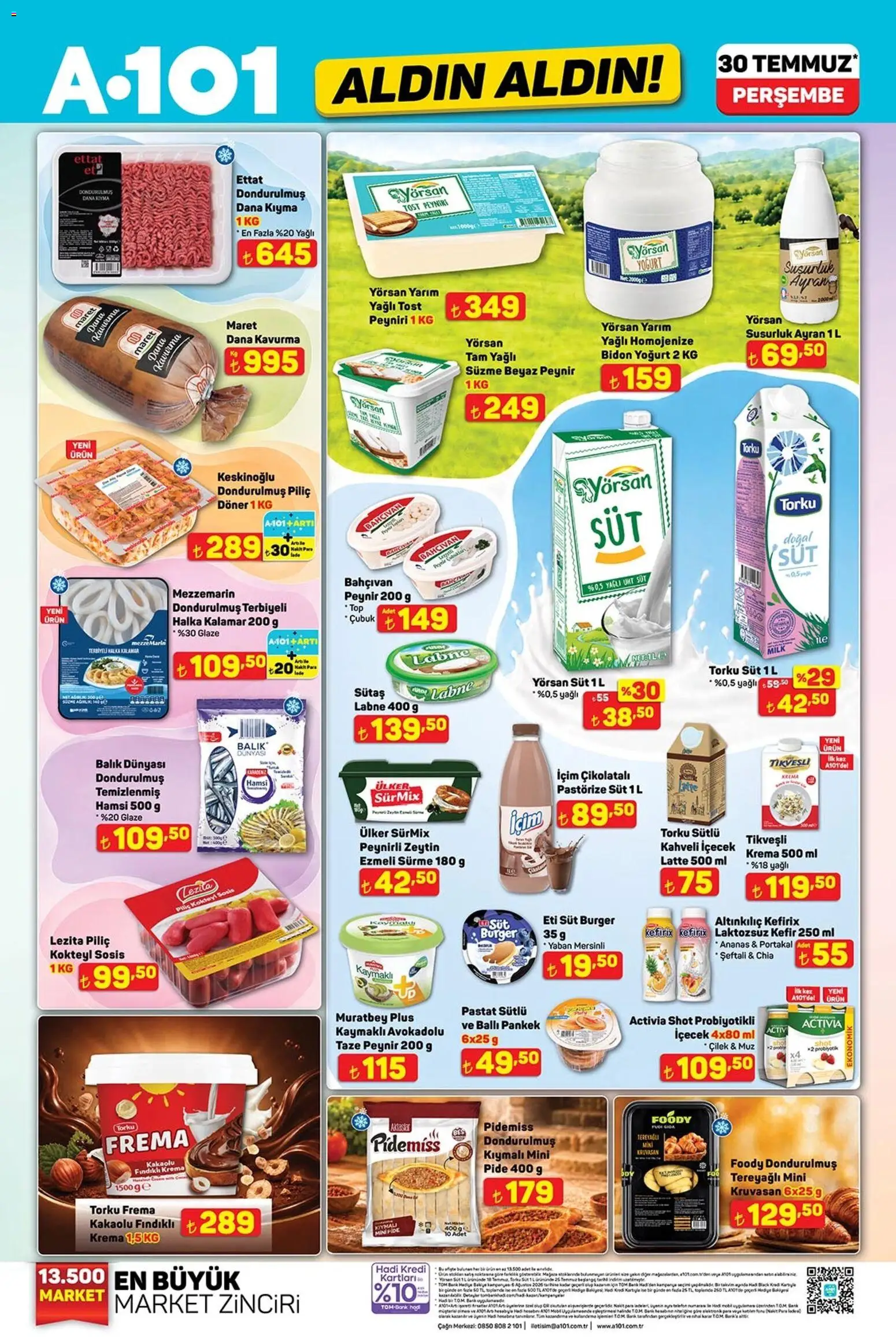 A101 A101 - Katalog Aldın Aldın 30.07.2026 - Broşürünün önizlemesi - Döner, Balık, Peynir, Kıyma, Kefir, Portakal, Muz, Hamsi