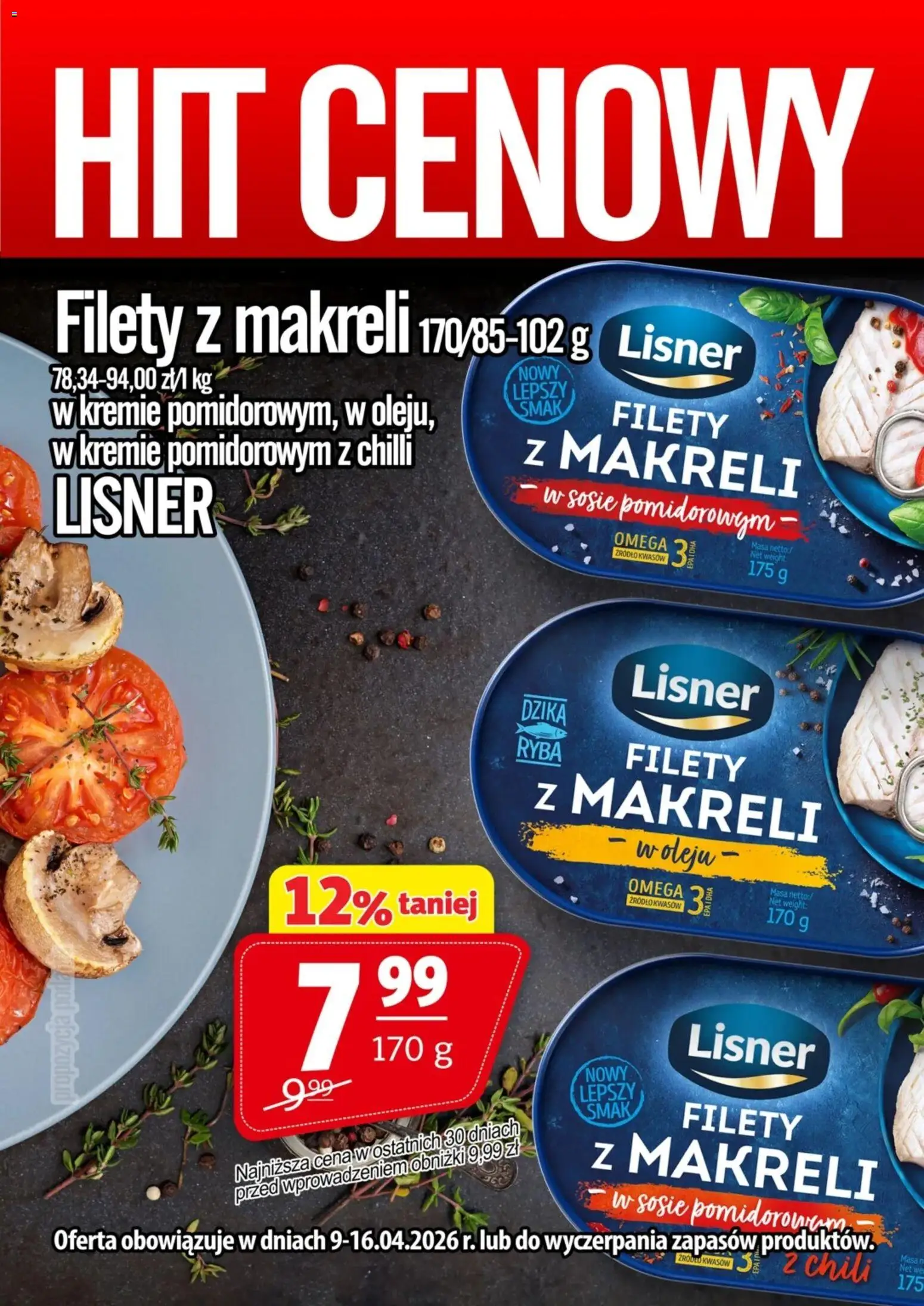 Pogląd gazetki "Prim Market promocja - Filety Z Makreli Lisner" ze sklepu Prim Market ważnej od 09.04.2026 - Omega 3, Ryba, Omega, Chili
