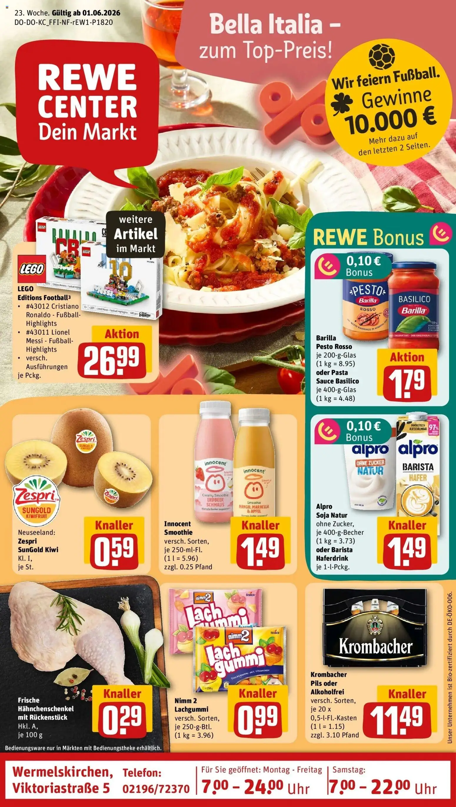 Vorschau von dem Prospekt des Geschäftes Rewe, gültig ab dem 01.06.2026 - Uhr, Kiwi, Krombacher, Hahnchenschenkel, Barilla, Alpro, Pils, Haferdrink