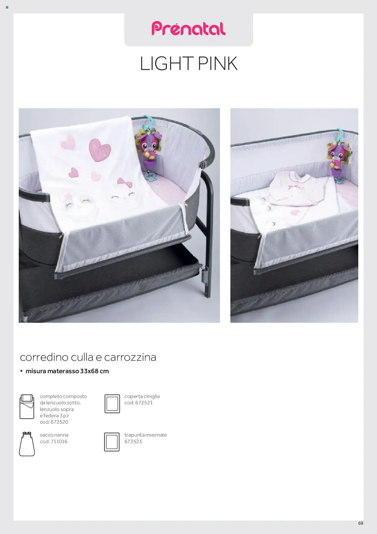 Anteprima dell'opuscolo Catalogo Camarette e Lettini dal negozio Prenatal valido da 01/01/2025 - Materasso, Culla, Trapunta, Coperta, Federa