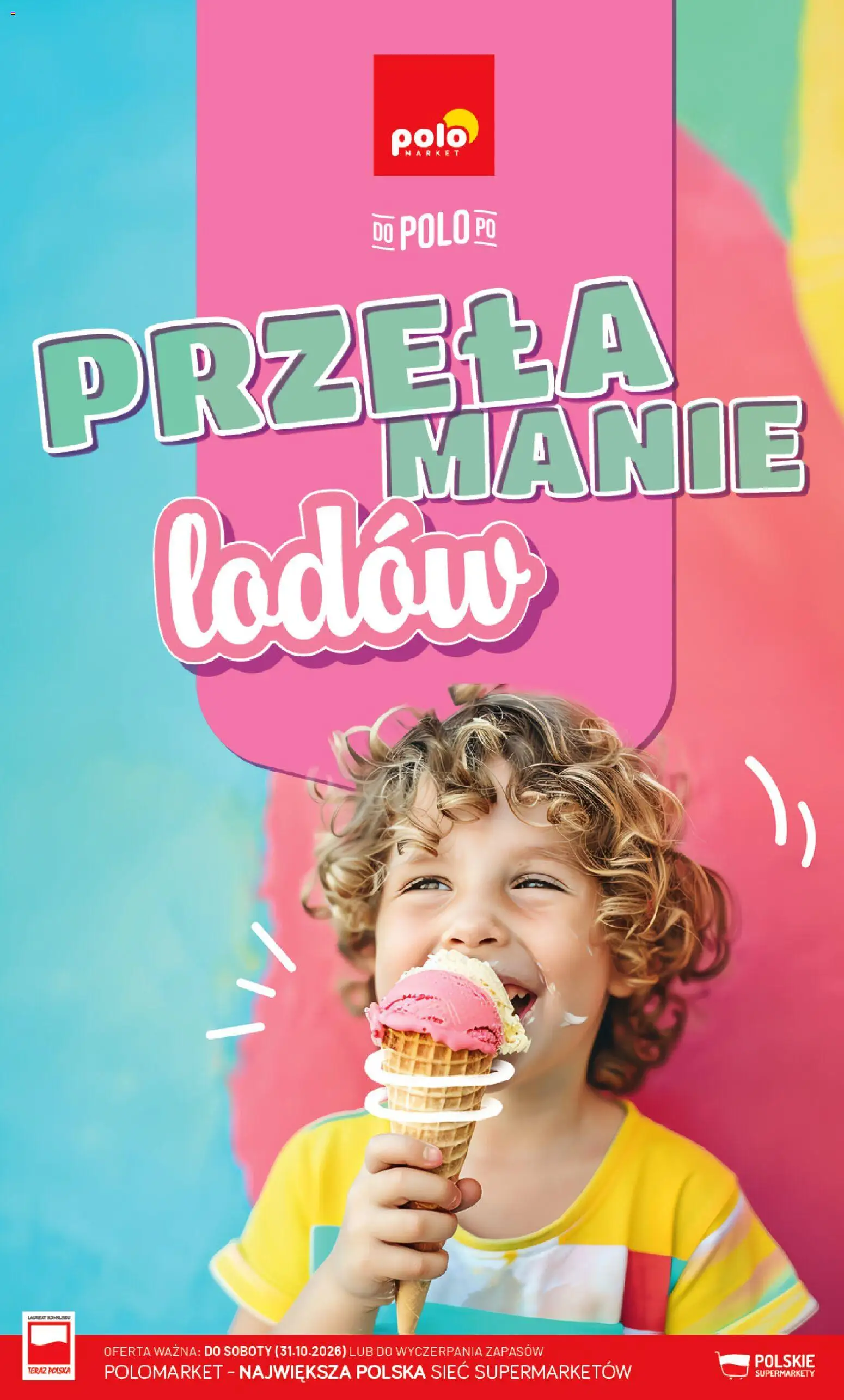Pogląd gazetki "POLOmarket katalog - Przełamanie Lodów" ze sklepu POLOmarket ważnej od 14.10.2026