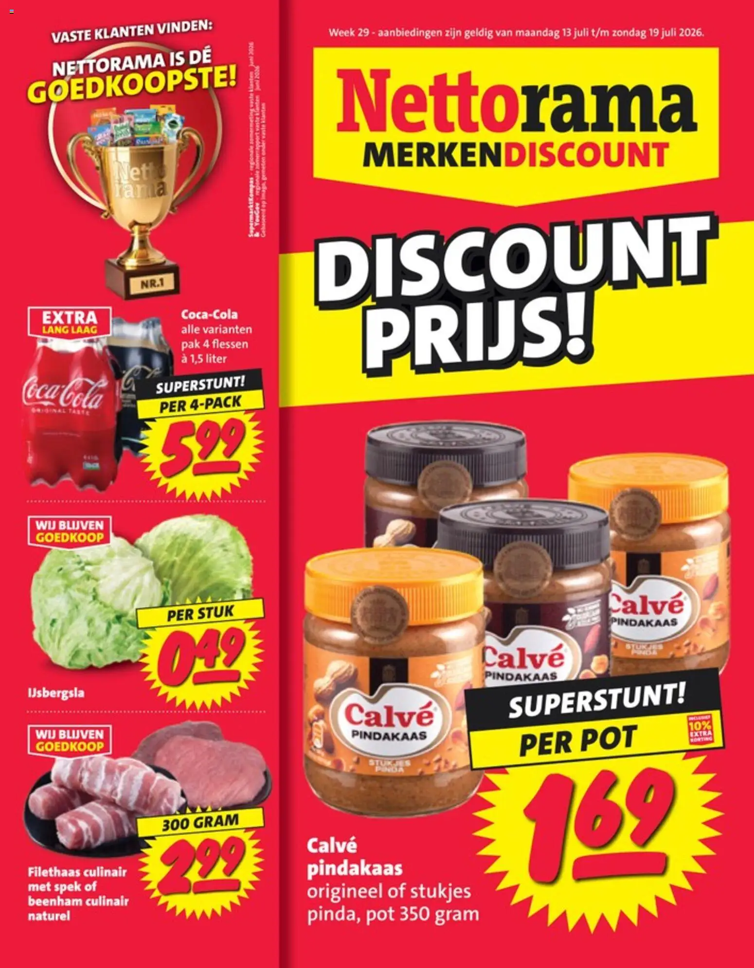 Voorbeeld van Nettorama folder van winkel Nettorama geldig vanaf 13-07-2026 - Pot, Pindakaas, Spek