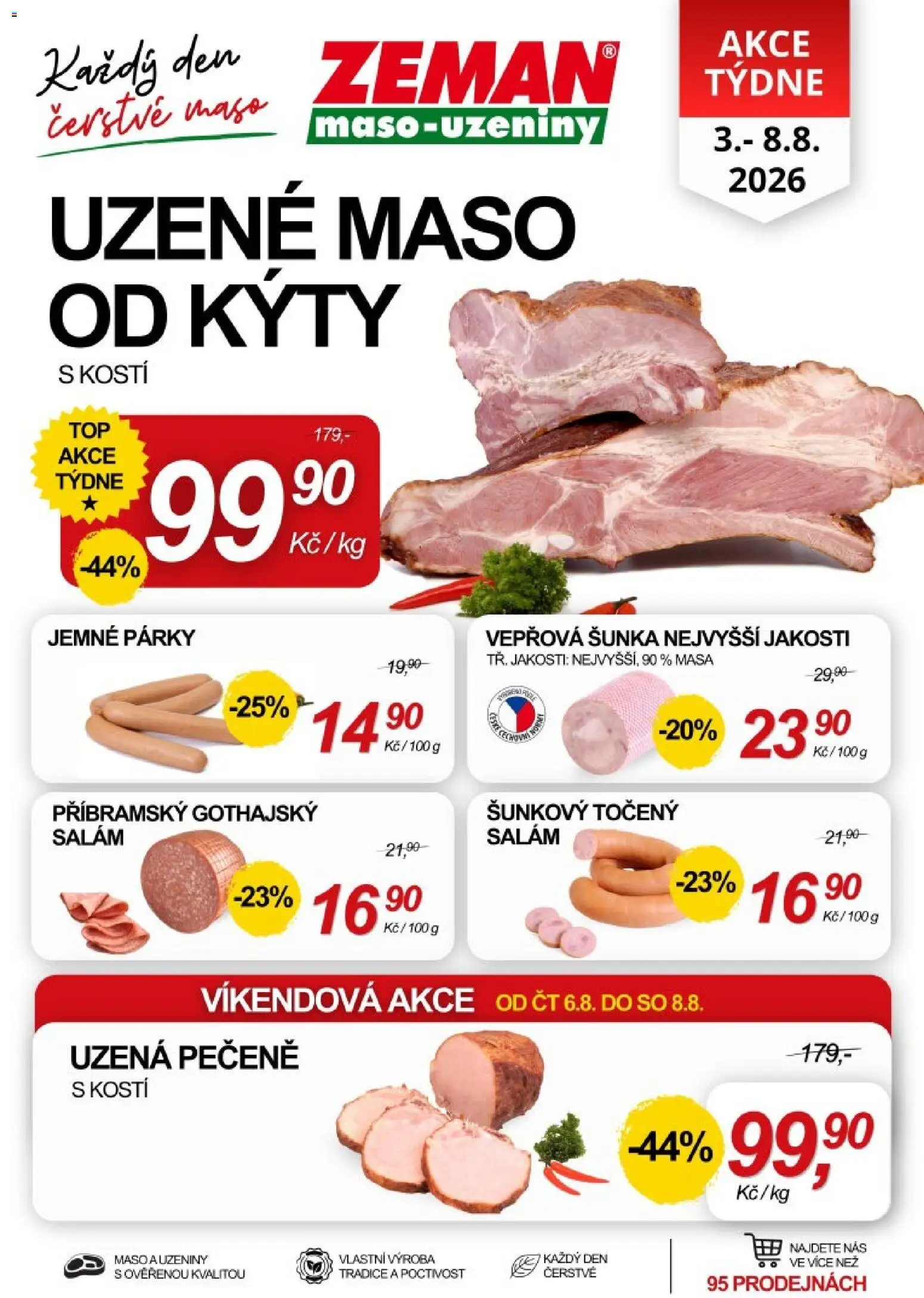 Náhled nabídky: Prodejny Zeman Prodejny Zeman leták platný od 03.08.2026 - Maso, Šunka, Salám, Párky, Uzené maso, Uzeniny, Točený salám