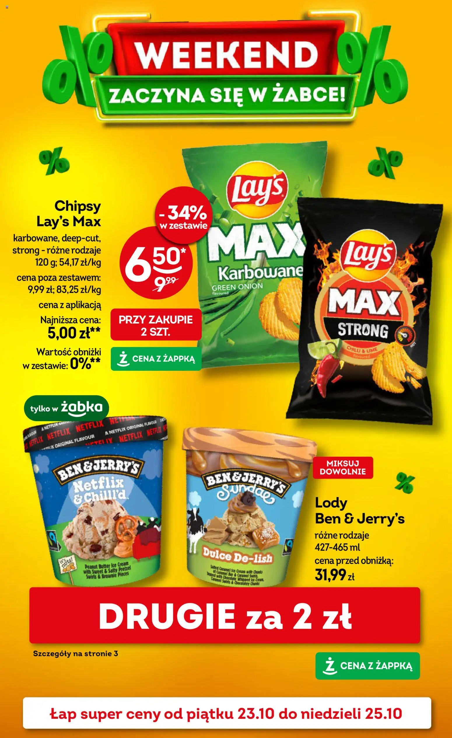 Pogląd gazetki "Żabka gazetka - Weekendowe promocje" ze sklepu Żabka ważnej od 23.10.2026 - Lody, Brownie, Chipsy, Lody Ben & Jerry’s