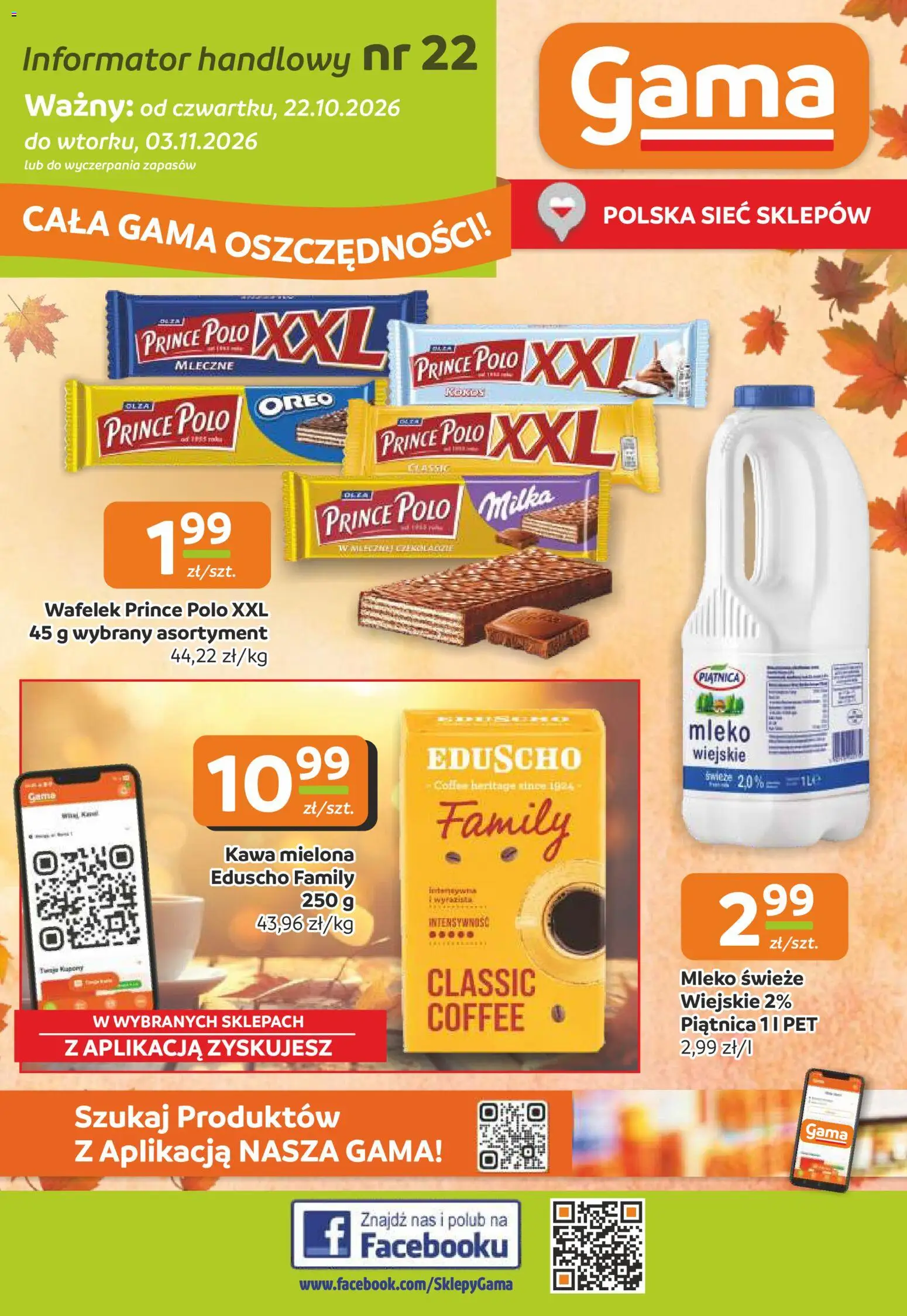 Pogląd gazetki "Gama gazetka" ze sklepu Gama ważnej od 22.10.2026 - Kawa, Mleko, Prince polo, Kokos, Milka, Oreo, Piątnica, Wafelek