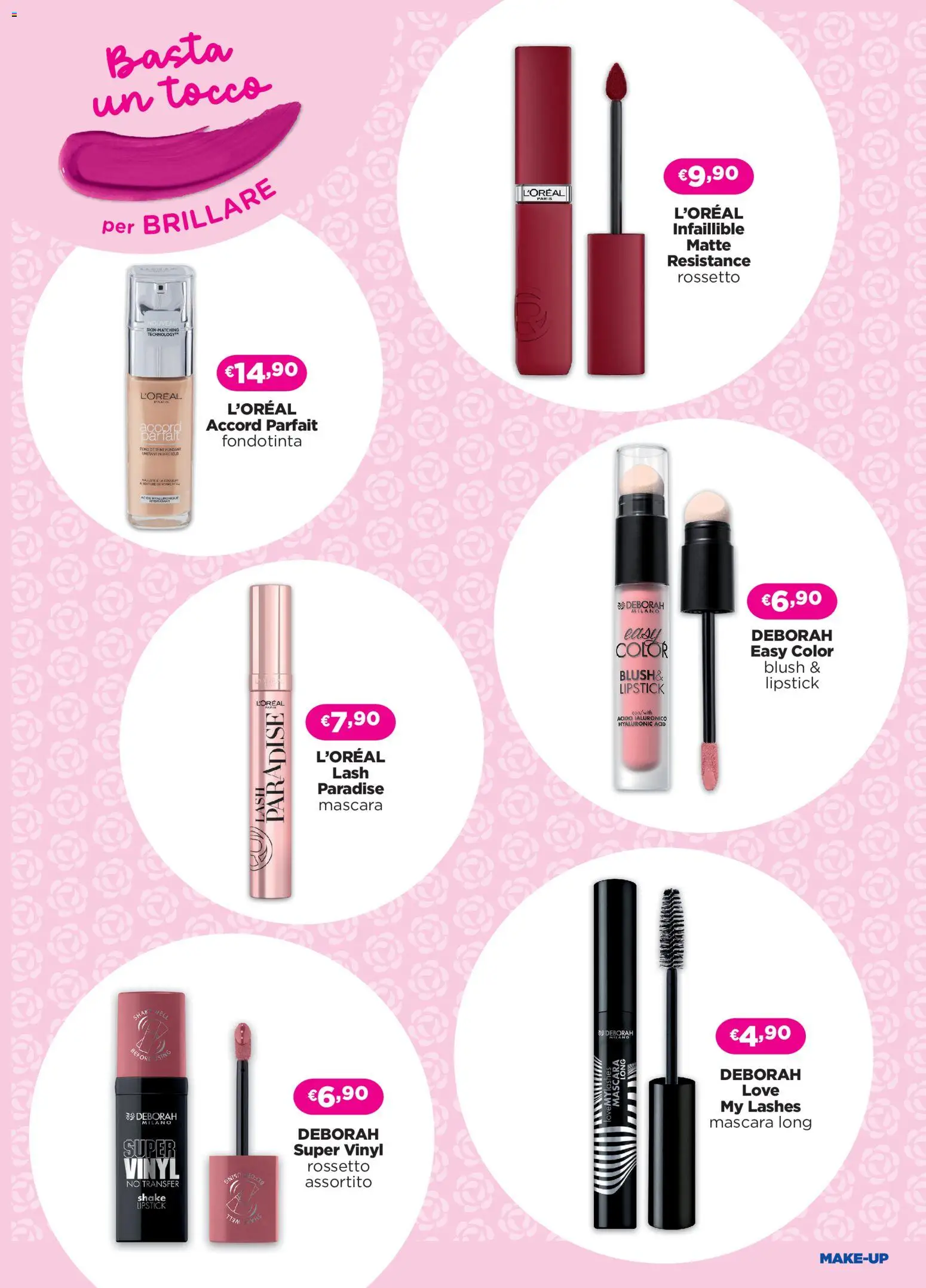 Anteprima dell'opuscolo Acqua e Sapone volantino Milano dal negozio Acqua e Sapone valido da 26/08/2026 - Rossetto, Mascara, Blush, Fondotinta