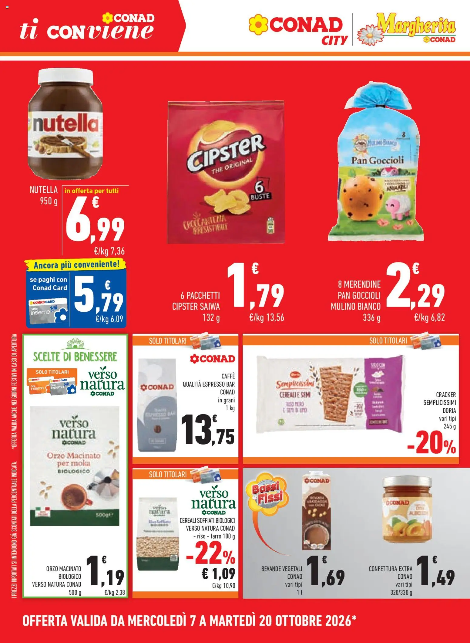 Anteprima dell'opuscolo Conad volantino Margherita Lombardia dal negozio Conad valido da 07/10/2026 - The, Nutella, Farro, Cereali, Crackers, Cracker, Merendine, Bevande